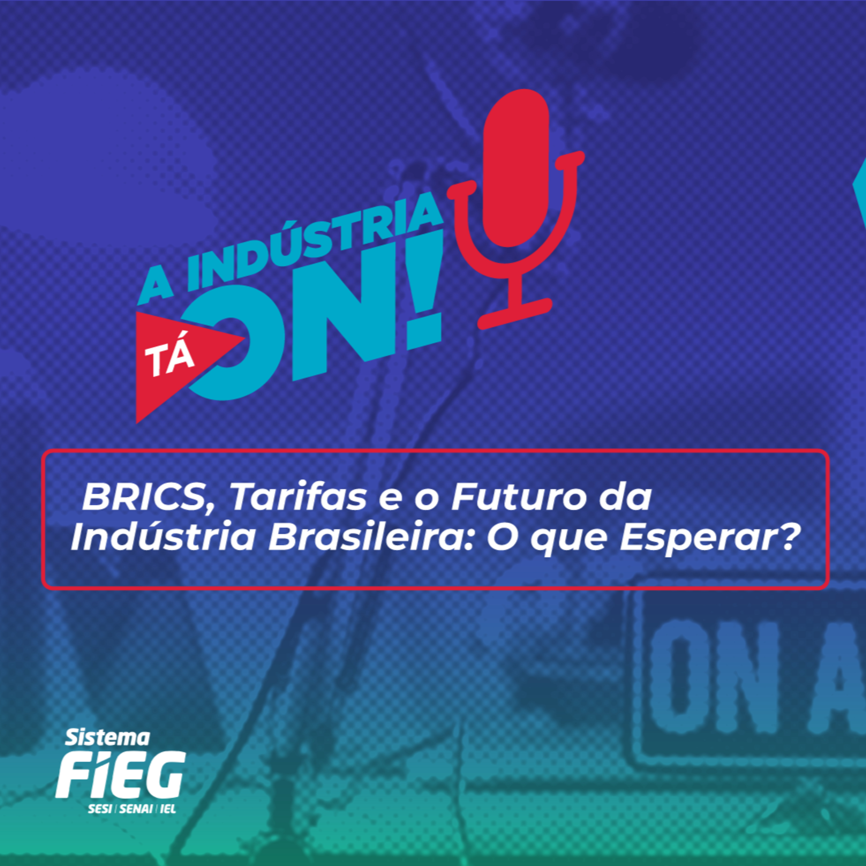 A Indústria ta on