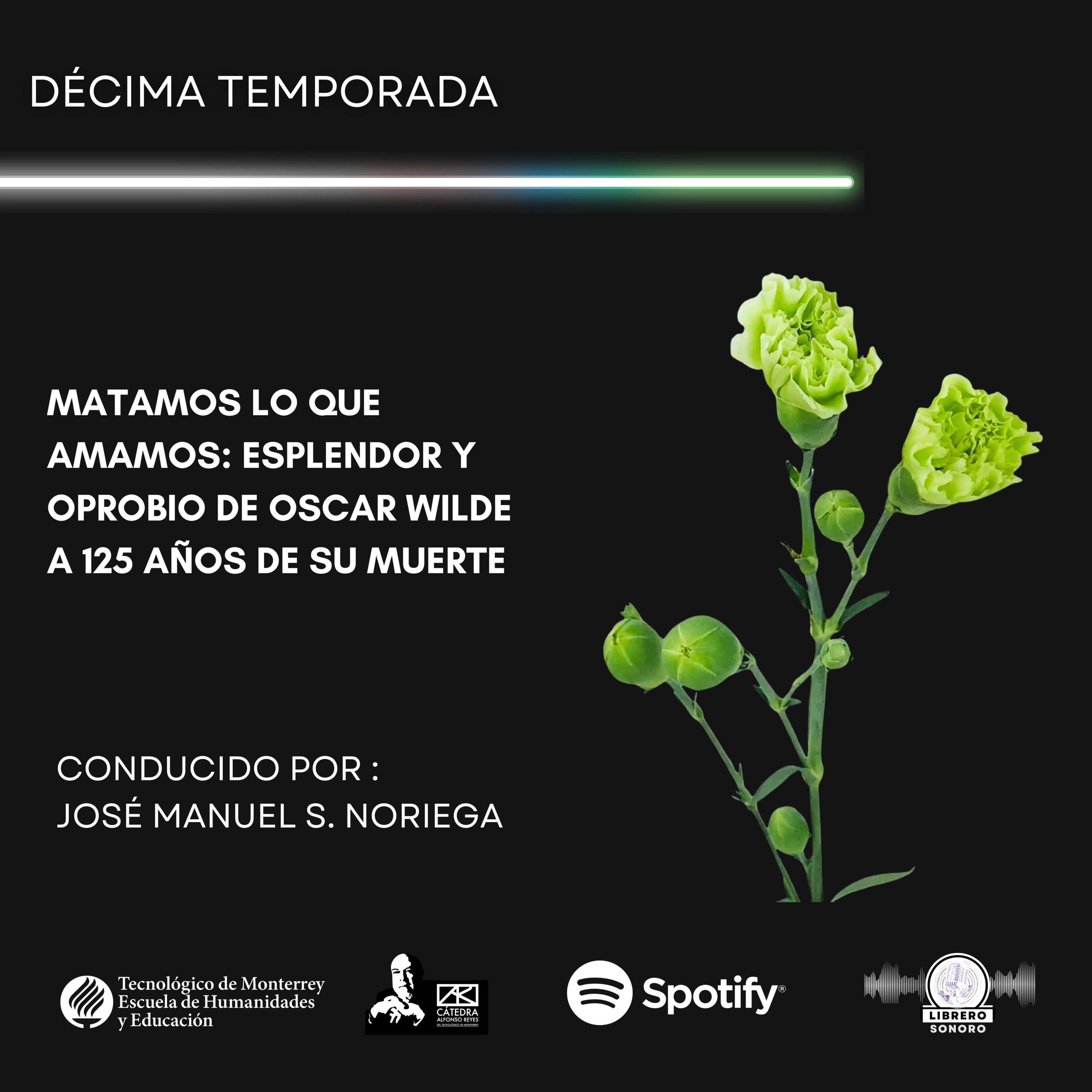 Matamos lo que amamos: esplendor y oprobio de Oscar Wilde a 125 años de su muerte episode artwork