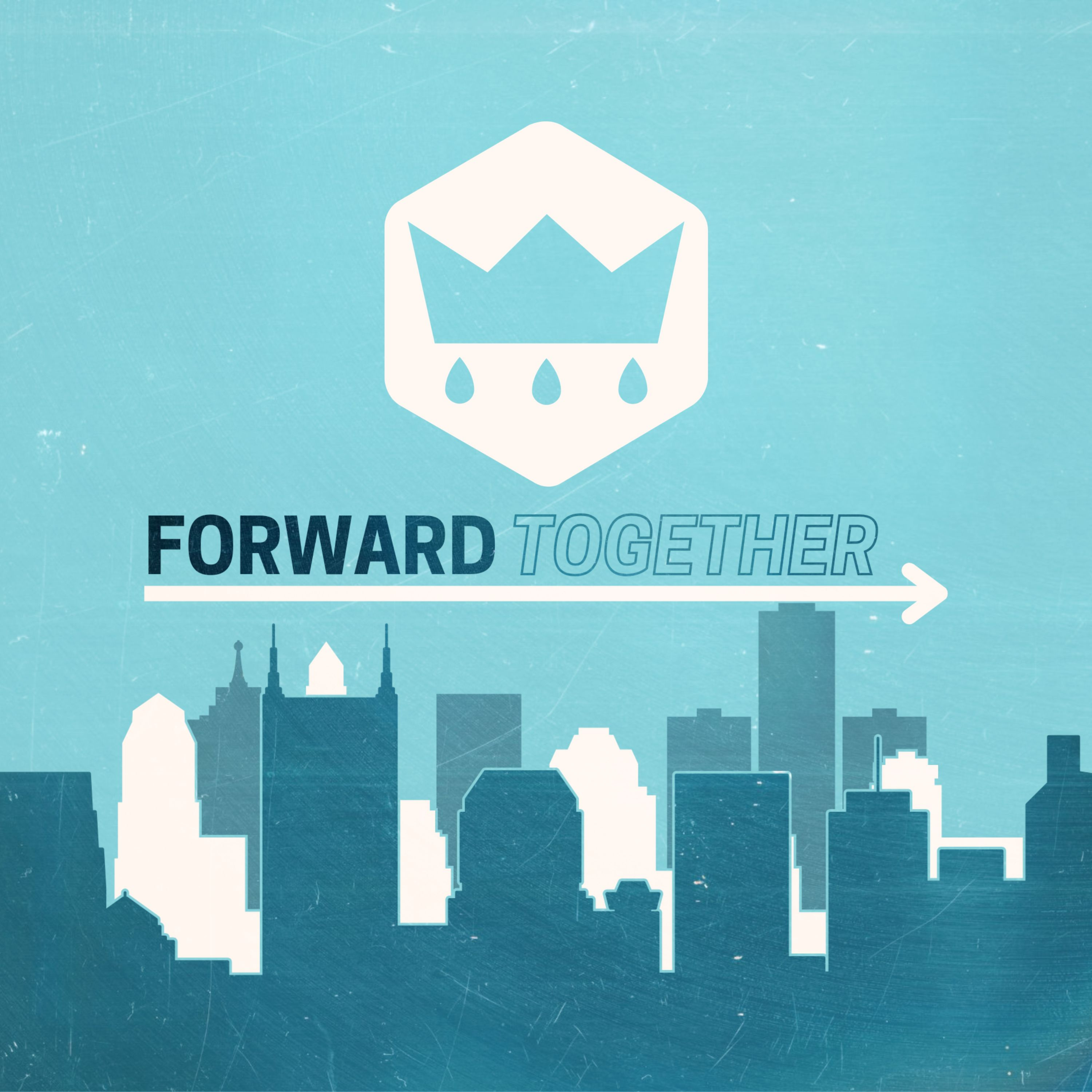 Forward Together: Vision Sunday - Hope In God episode artwork