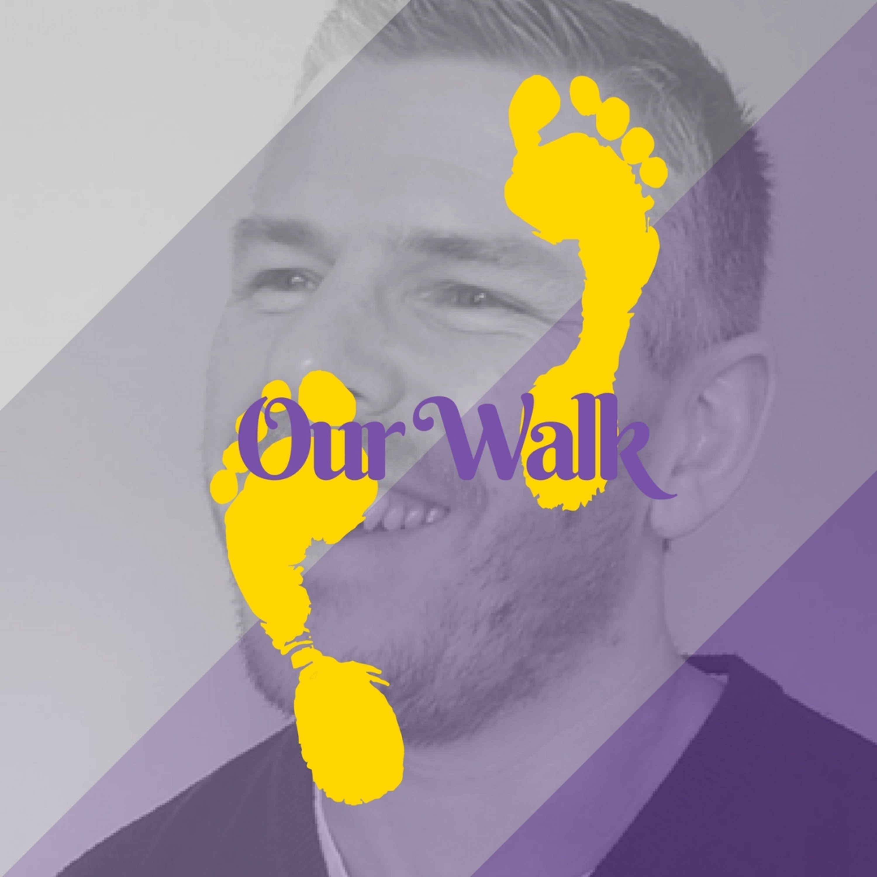 Our Walk - A Christian Podcast