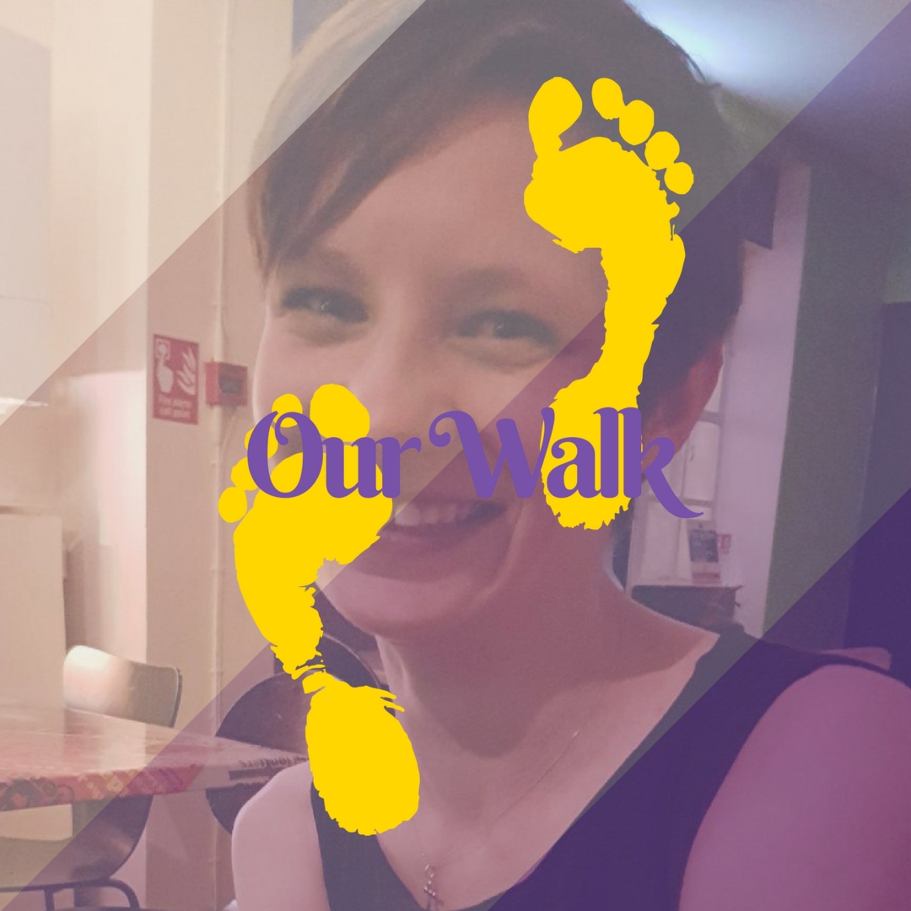 Our Walk - A Christian Podcast