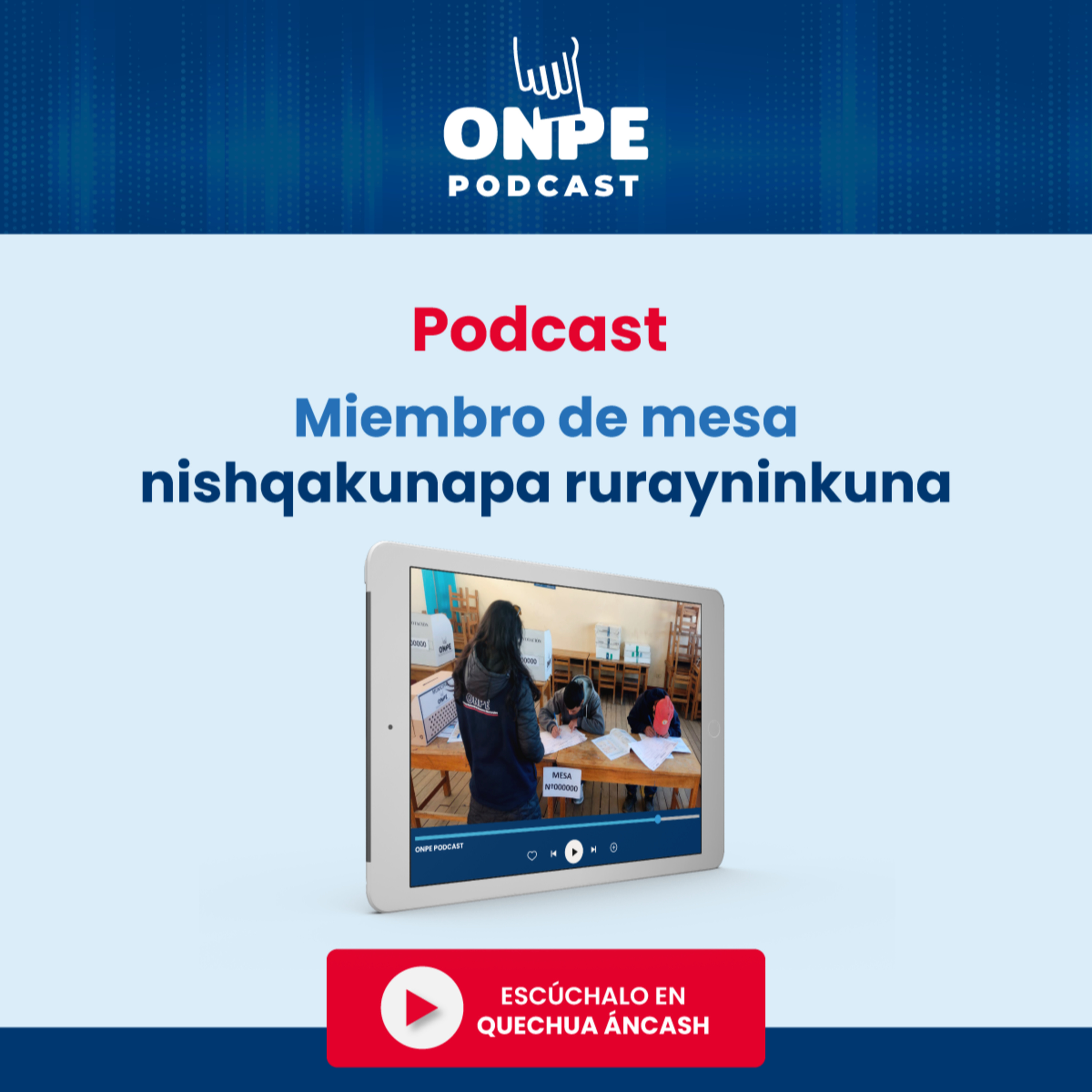 Miembro de mesa nishqakunapa rurayninkuna episode artwork