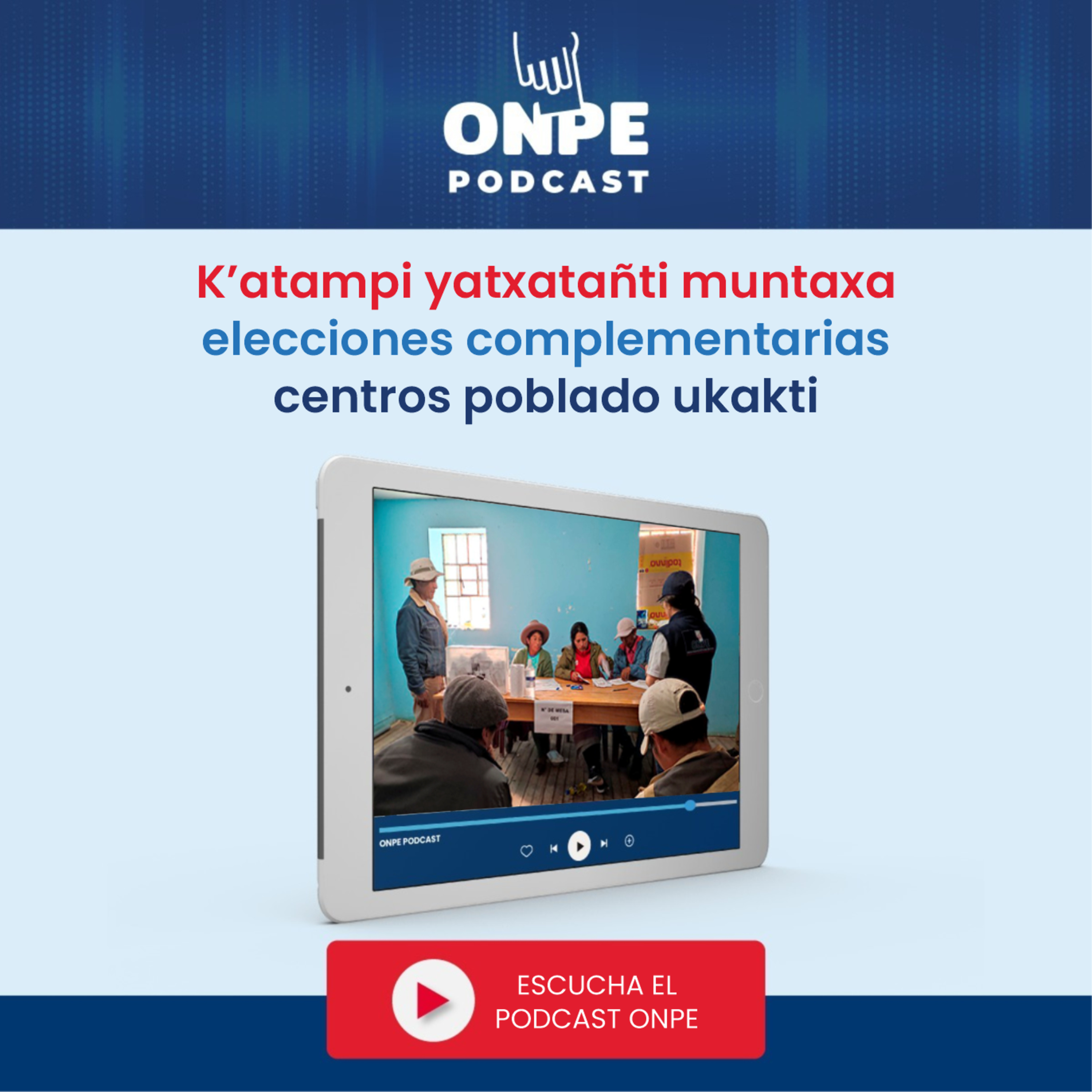 K’atampi yatxatañti muntaxa elecciones complementarias centros poblado ukakti episode artwork
