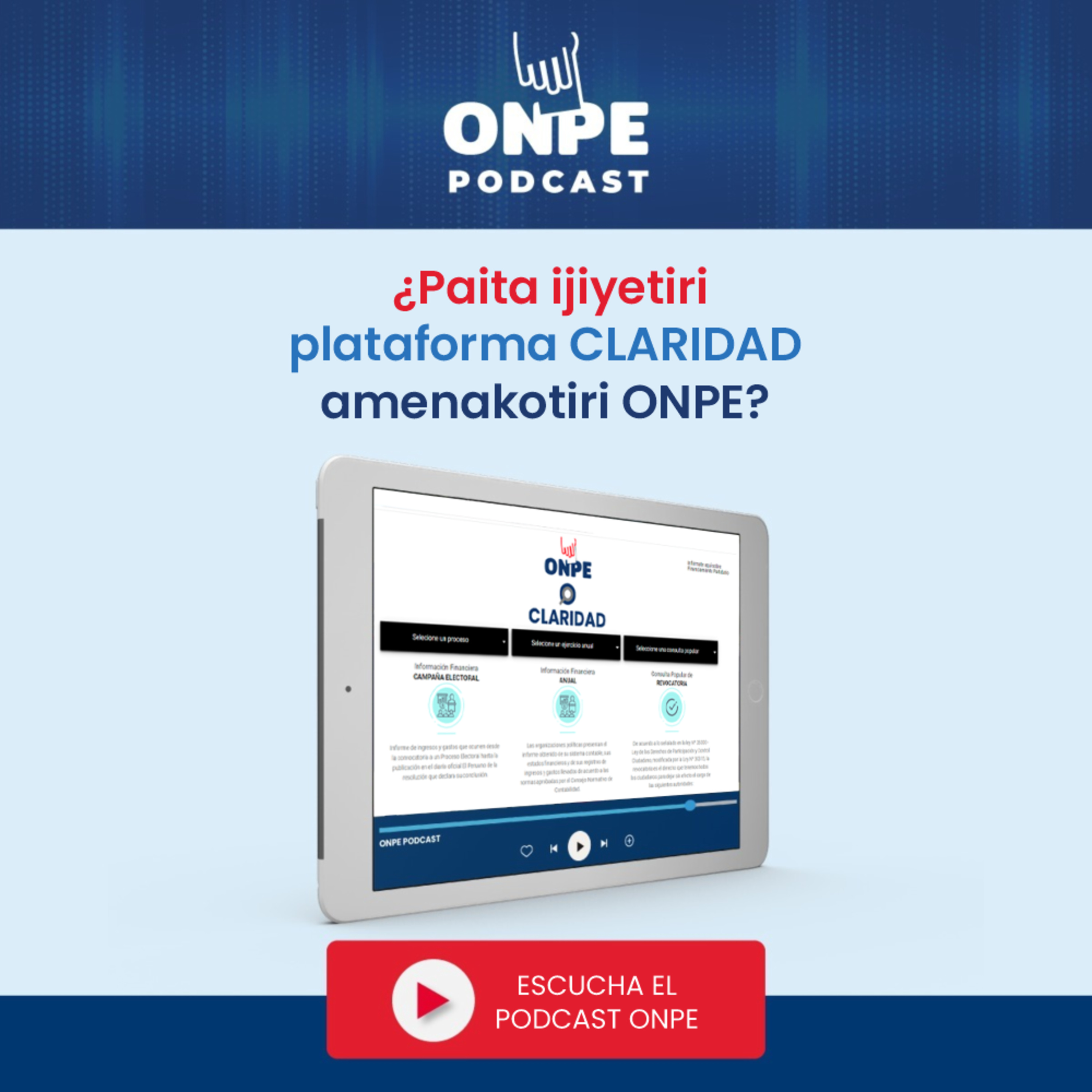 ¿Paita ijiyetiri plataforma CLARIDAD amenakotiri ONPE? episode artwork