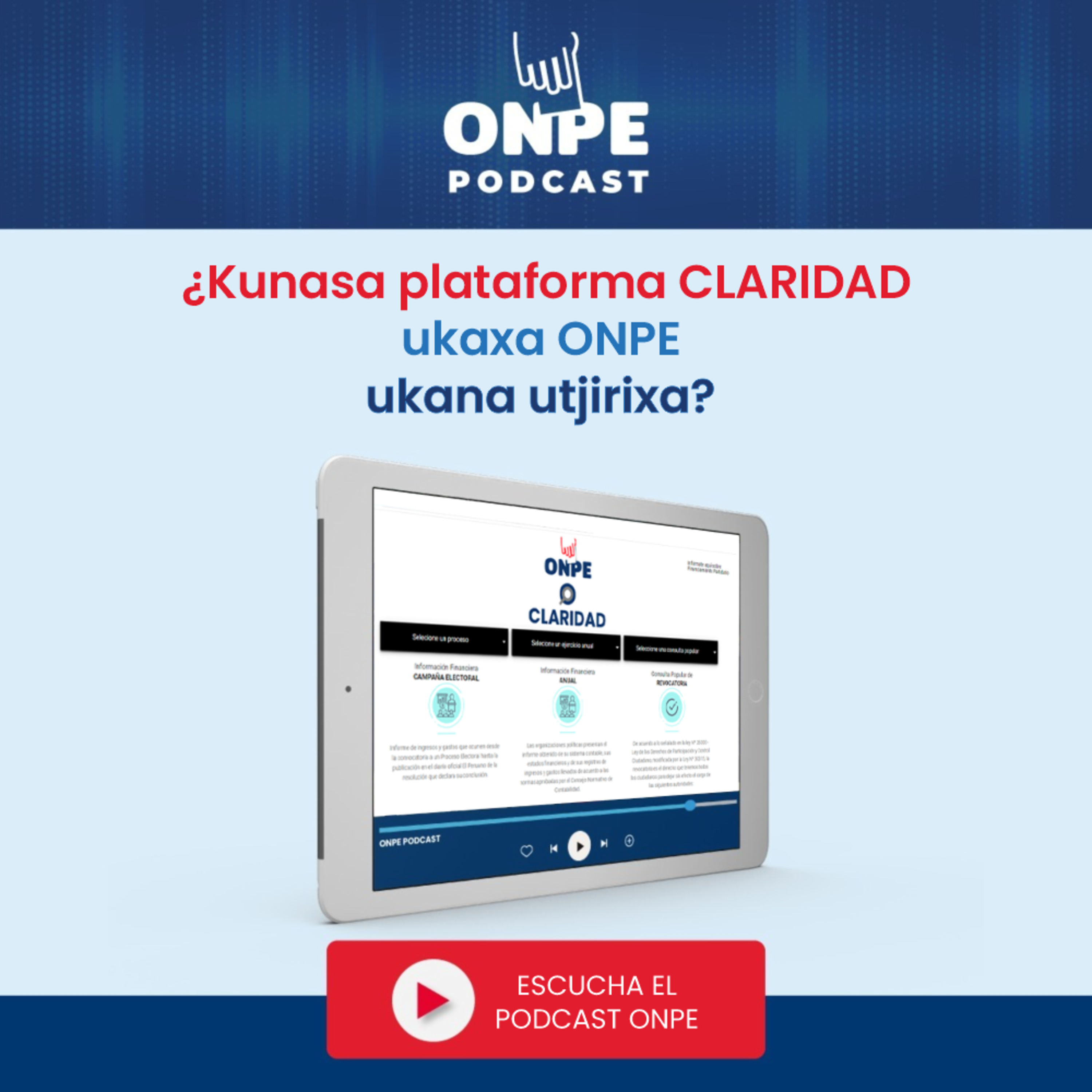 ¿Kunasa plataforma CLARIDAD ukaxa ONPE ukana utjirixa? episode artwork