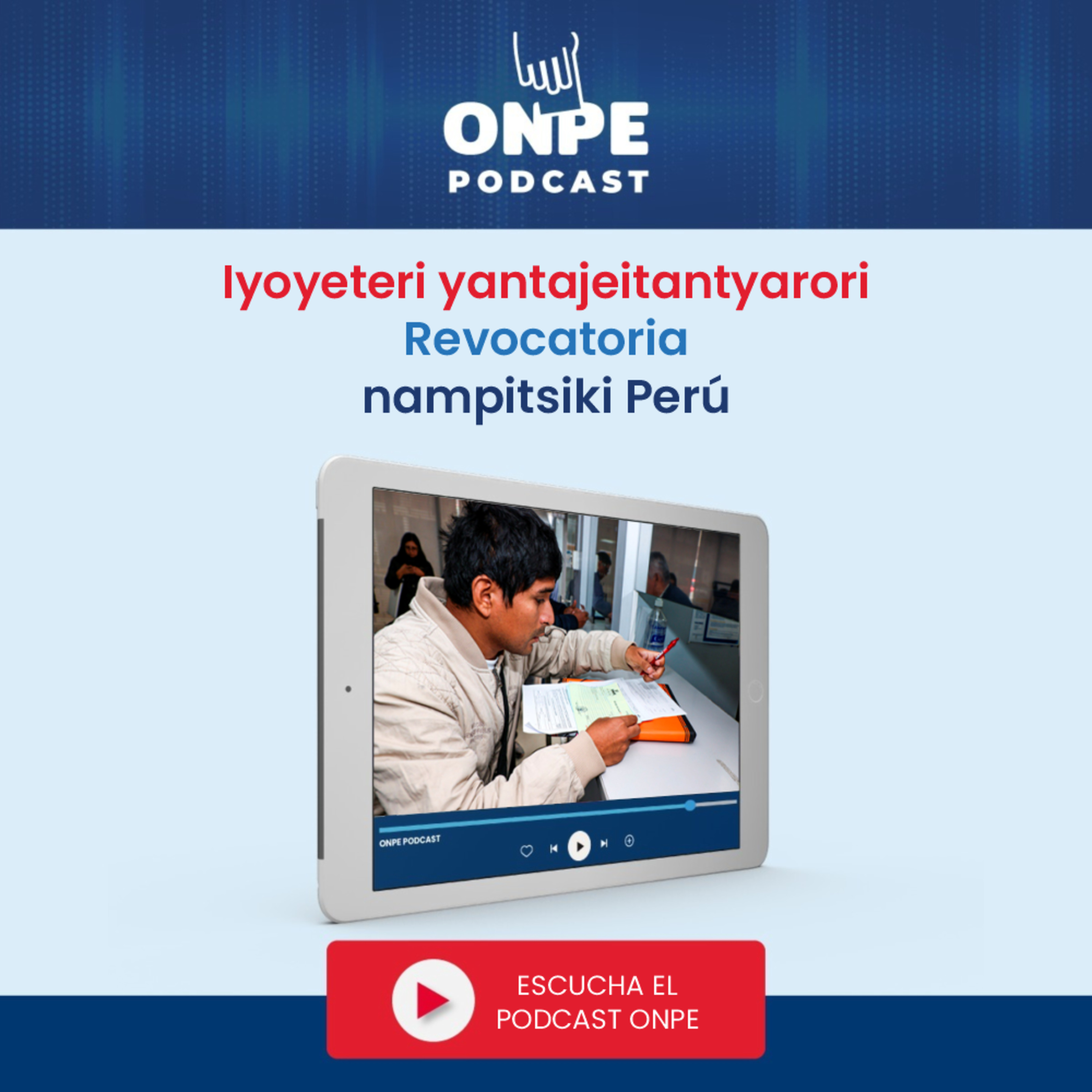 Iyoyeteri yantajeitantyarori Revocatoria nampitsiki Perú episode artwork