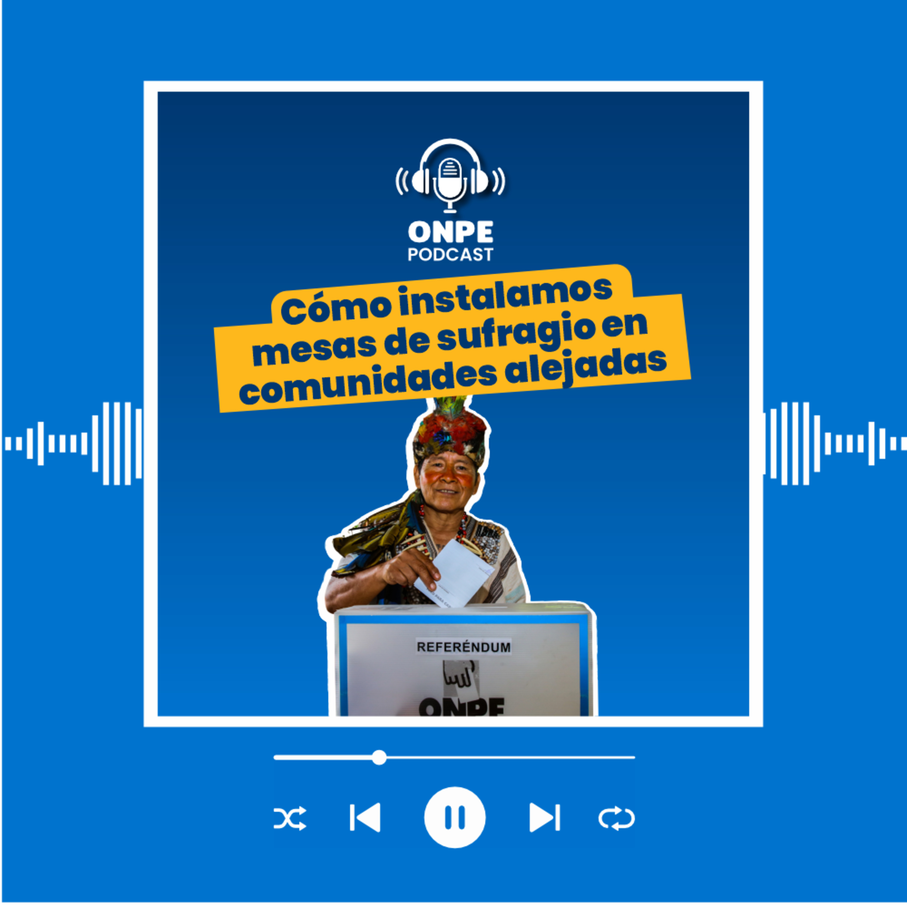 Cómo instalamos mesas de sufragio en comunidades alejadas episode artwork