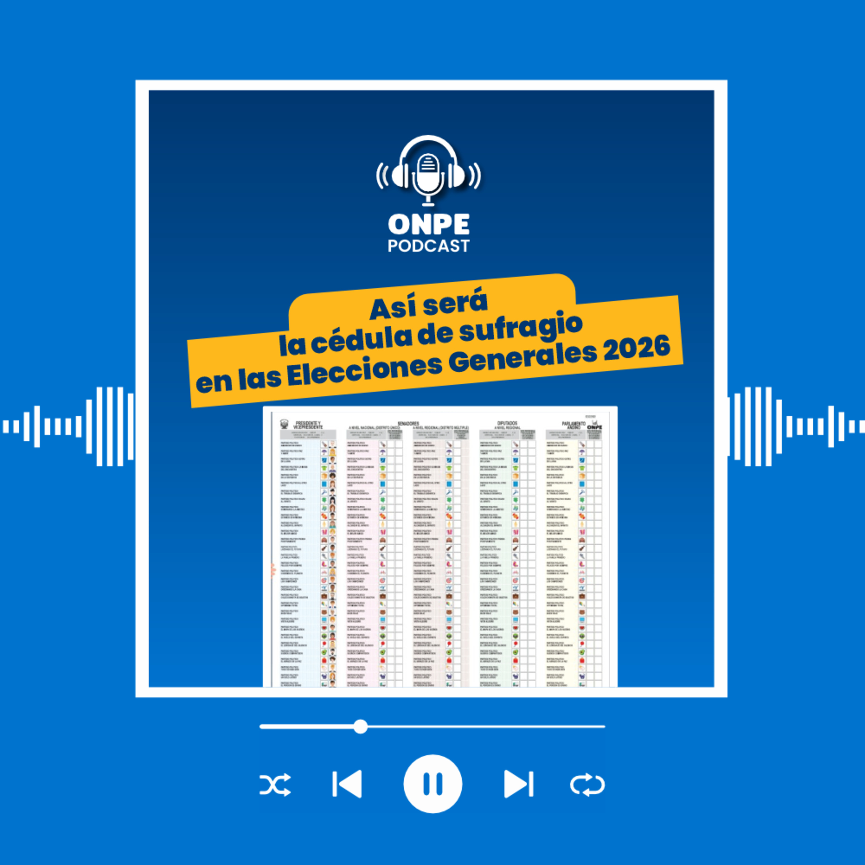 Así será la cédula de sufragio en las Elecciones Generales 2026 episode artwork