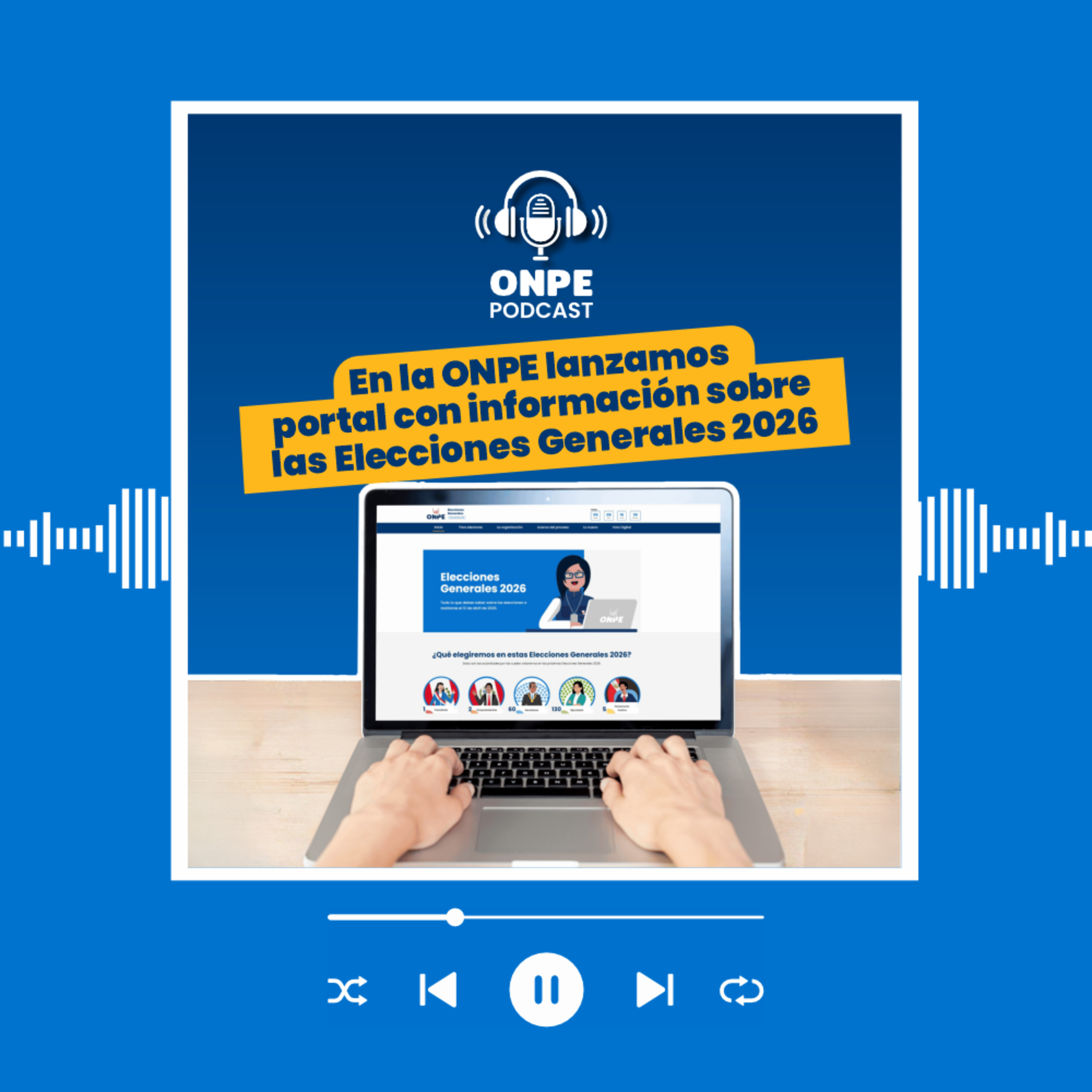 En la ONPE lanzamos portal con información sobre las Elecciones Generales 2026 episode artwork