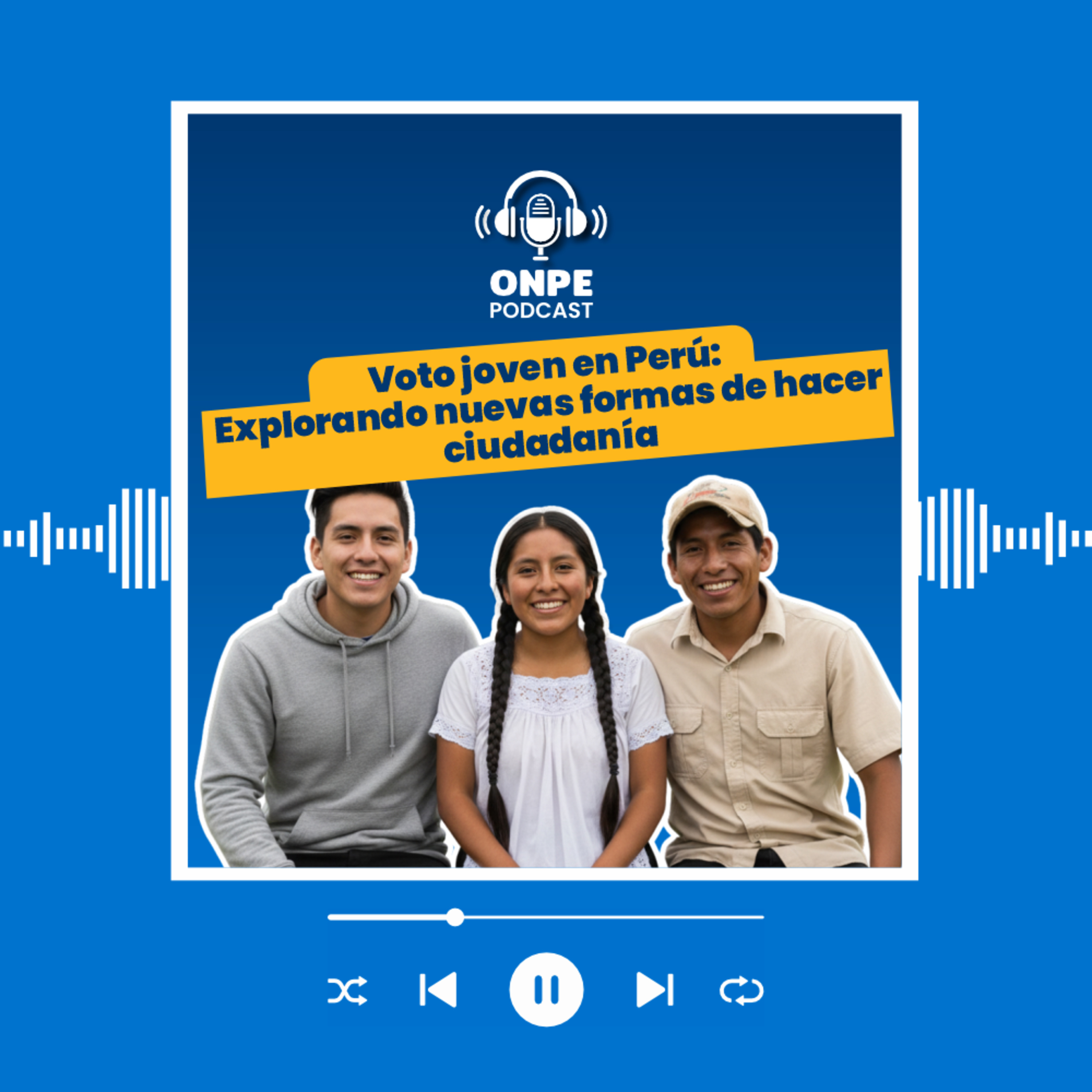 Voto joven en el Perú: Explorando nuevas formas de hacer ciudadanía episode artwork