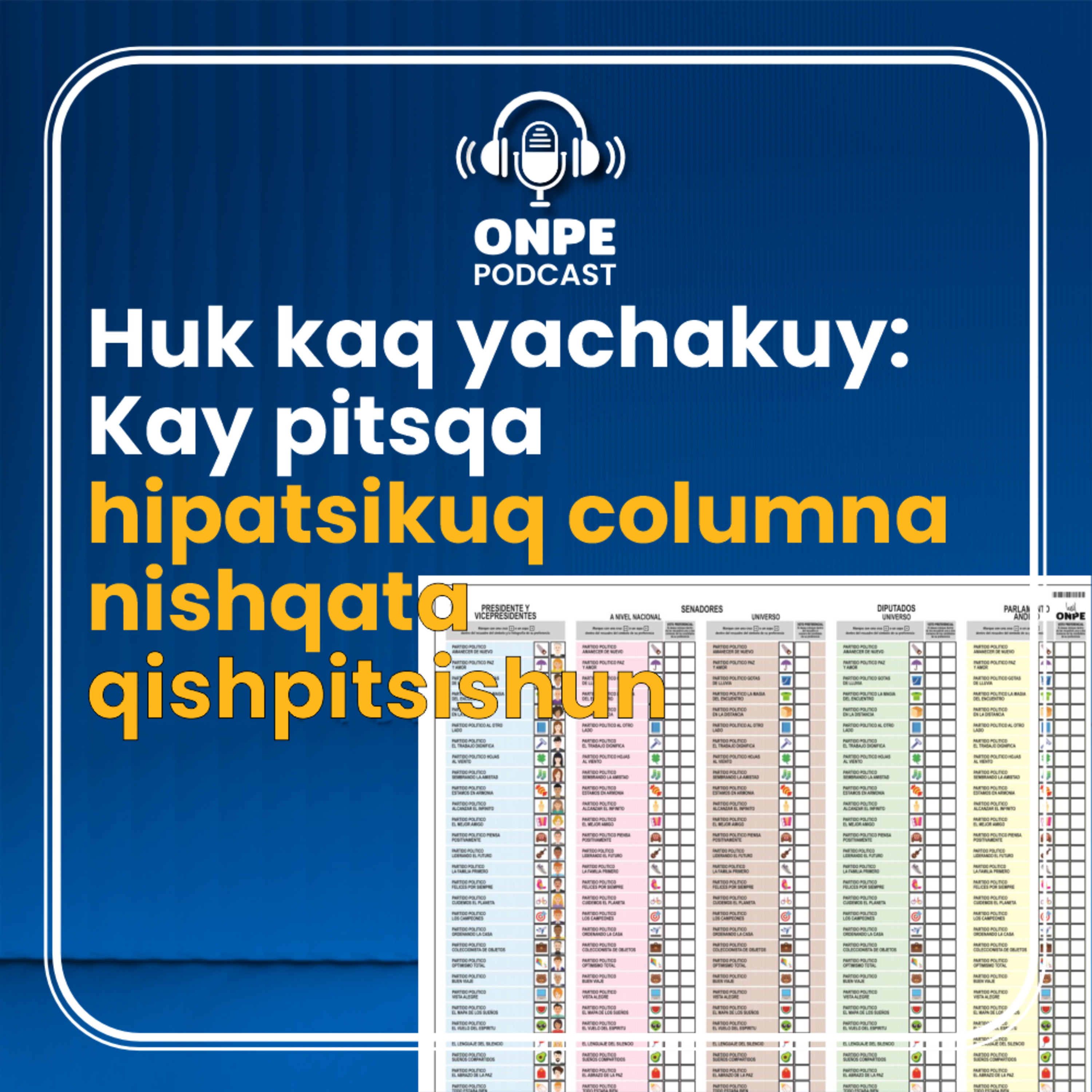 Kay pitsqa hipatsikuq columna nishqata qishpitsishun episode artwork