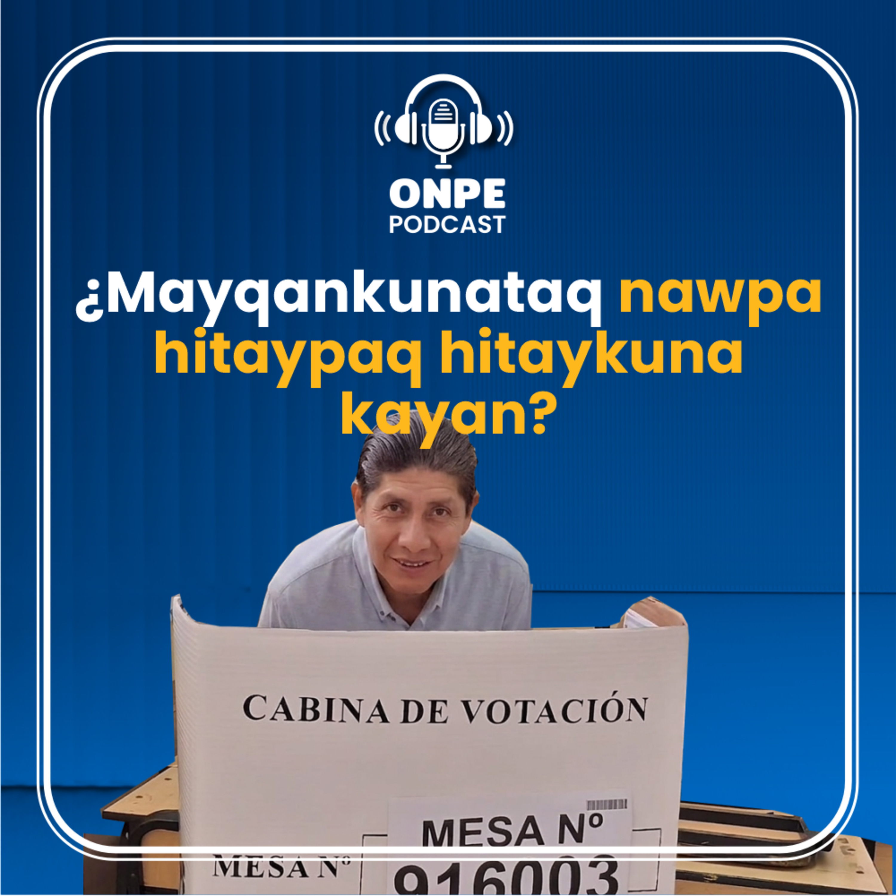 ¿Mayqankunataq nawpa hitaypaq hitaykuna kayan? episode artwork