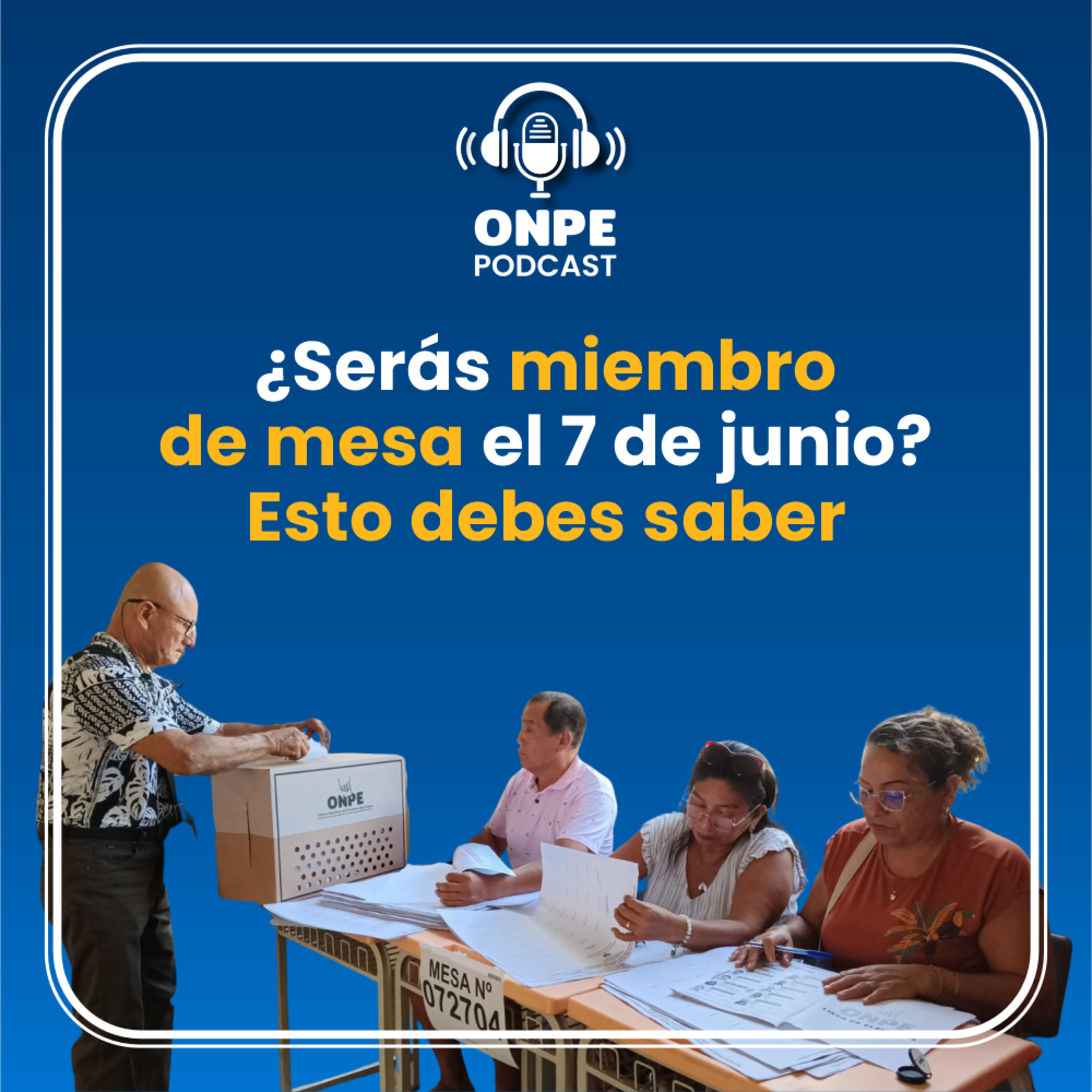 Segunda Elección Presidencial 2026: lo que debes saber si eres miembro de mesa episode artwork
