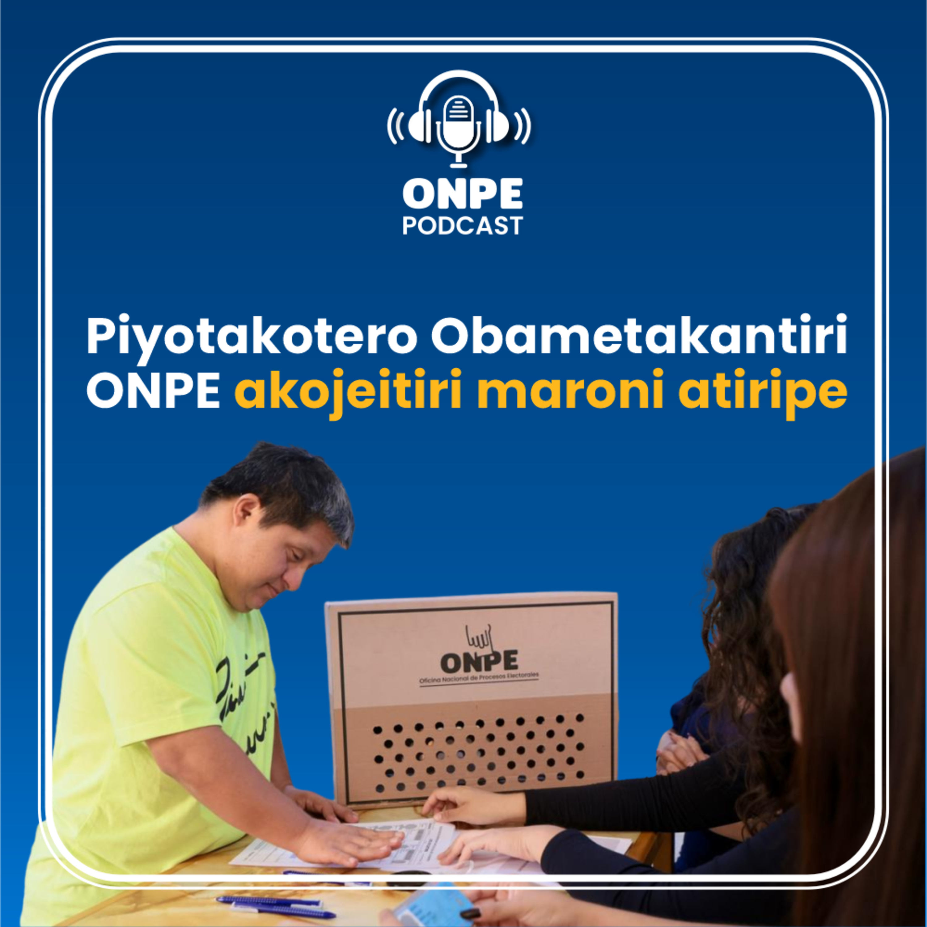 Obametakanti ONPE akojeitiri maroni atiripe episode artwork