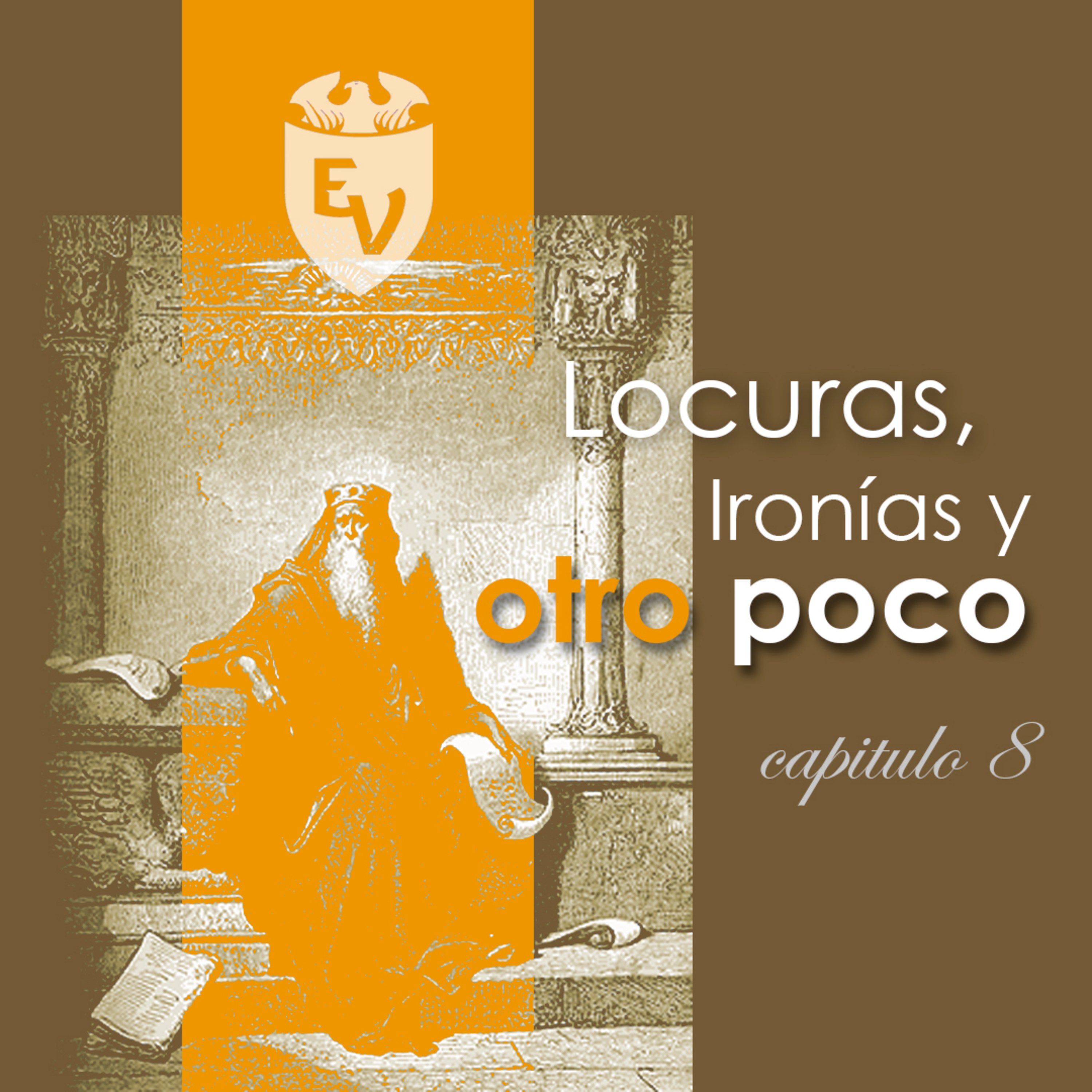 Locuras, ironías y otro poco -TEMA 8- episode artwork