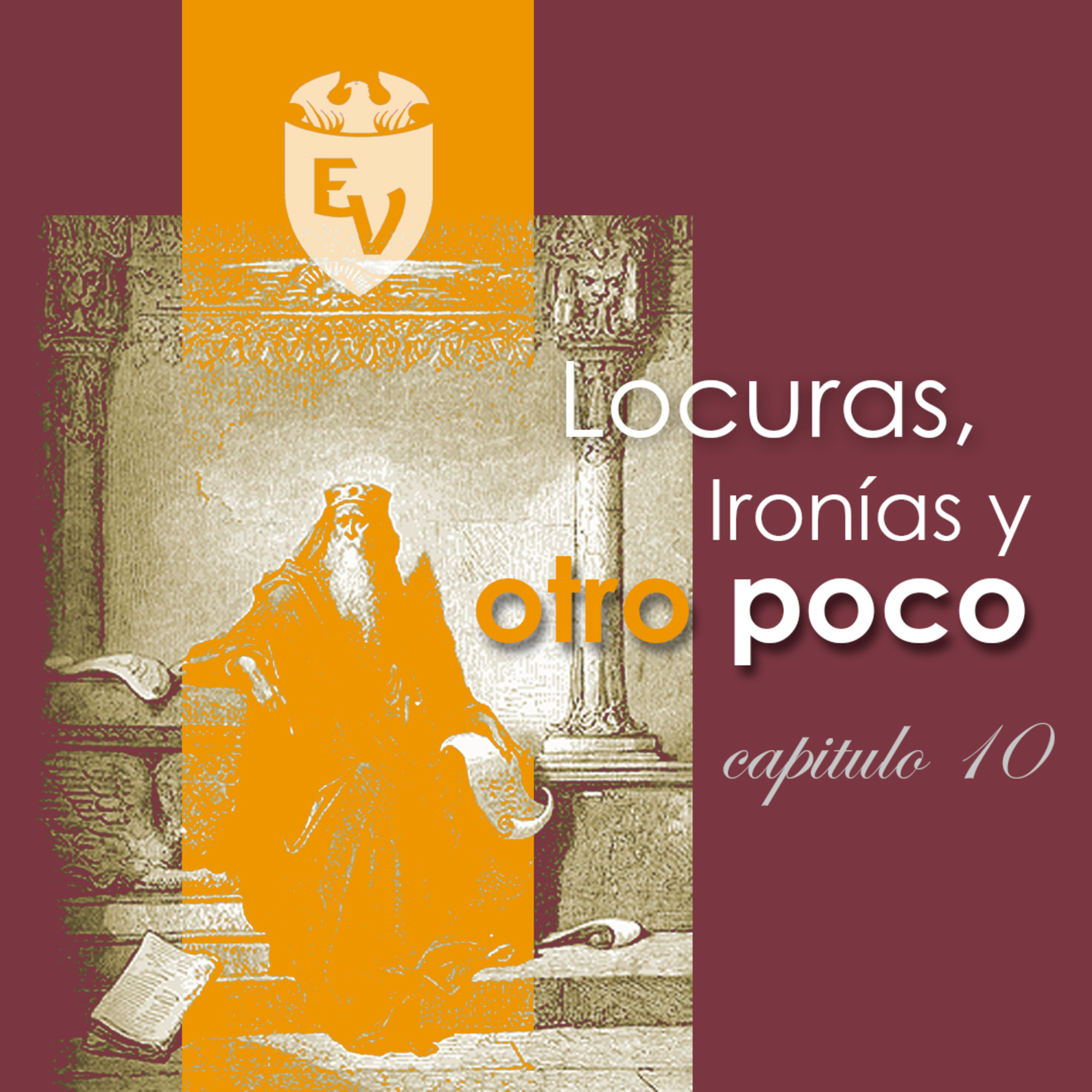 Locuras, ironías y otro poco -TEMA 10- episode artwork