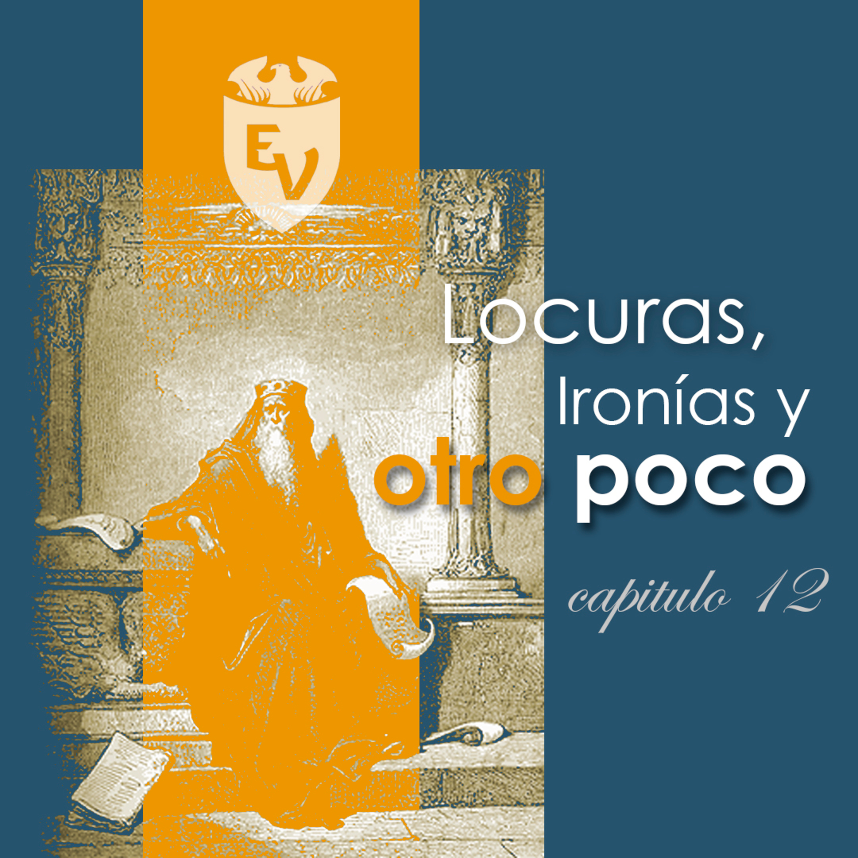 Locuras, ironías y otro poco -TEMA 12- episode artwork