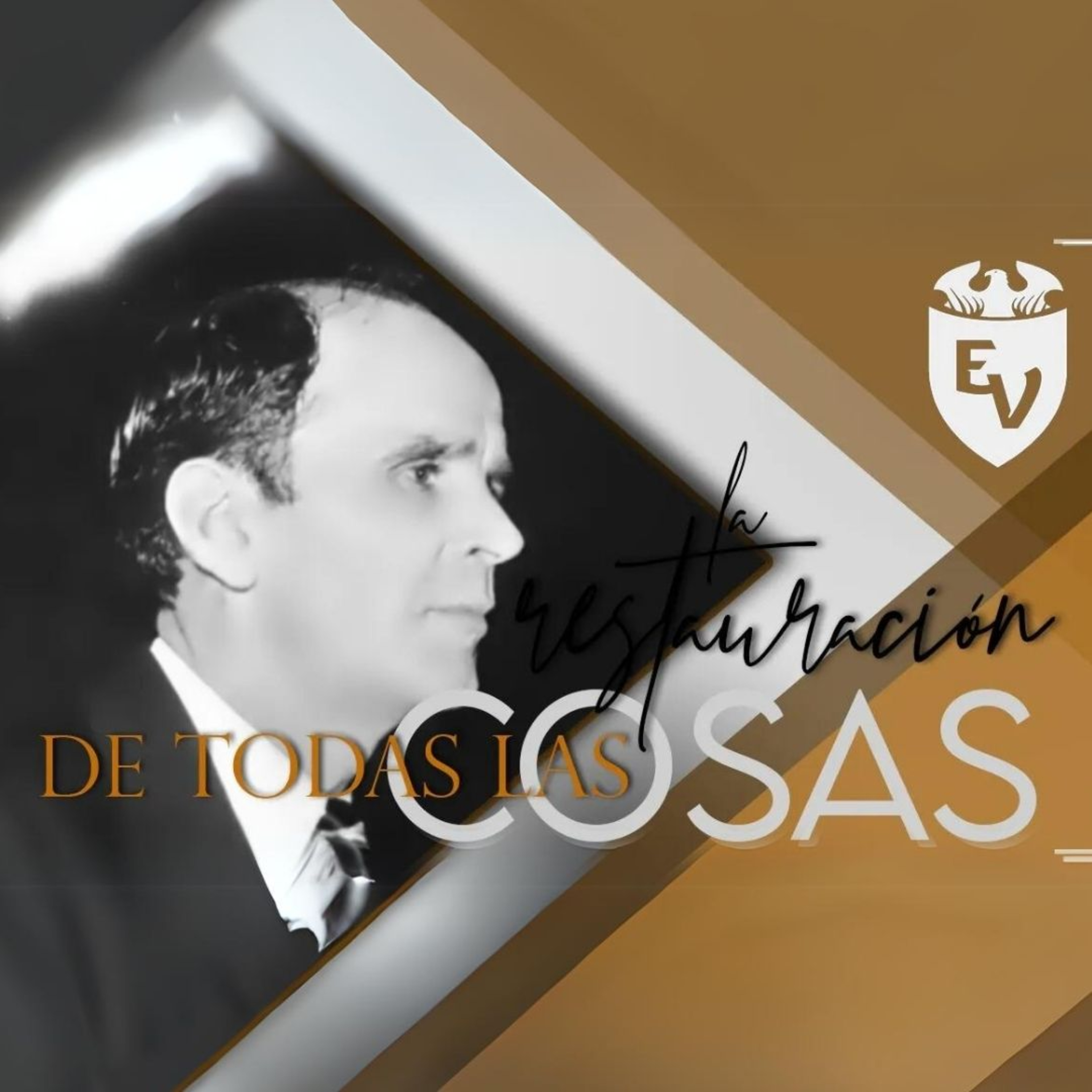 Tiempos de restauración “LA RESTAURACIÓN DE TODAS LAS COSAS” -Tema 1- episode artwork