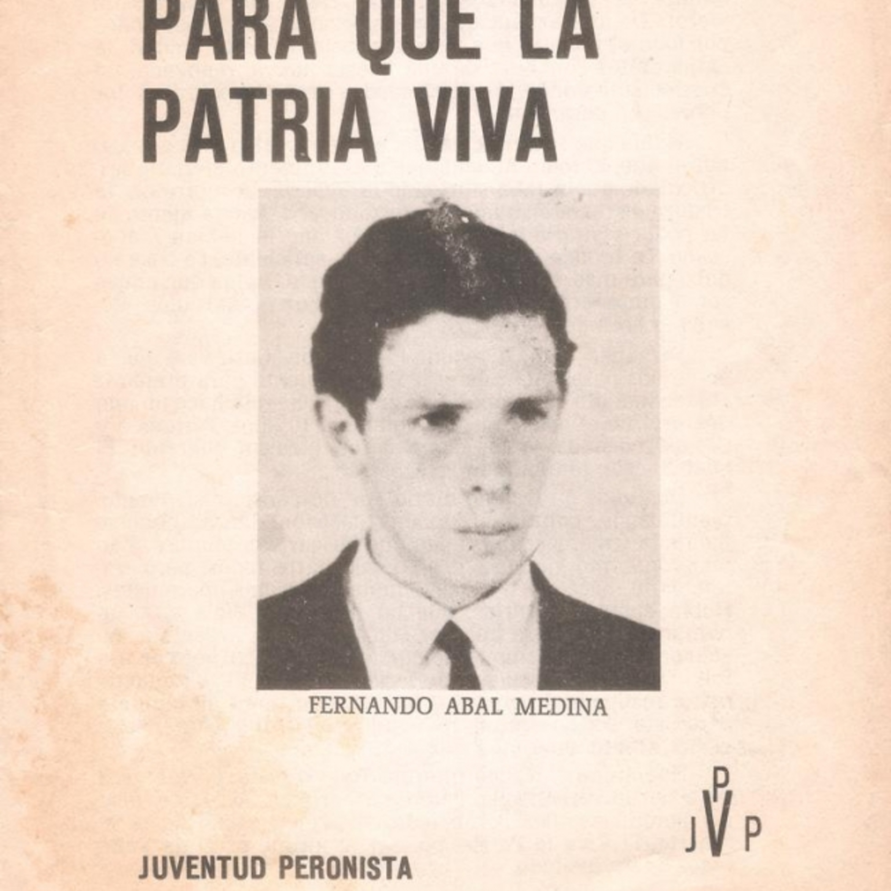 Tribuno de la plebe: Abal Medina y el comienzo de Montoneros. episode artwork