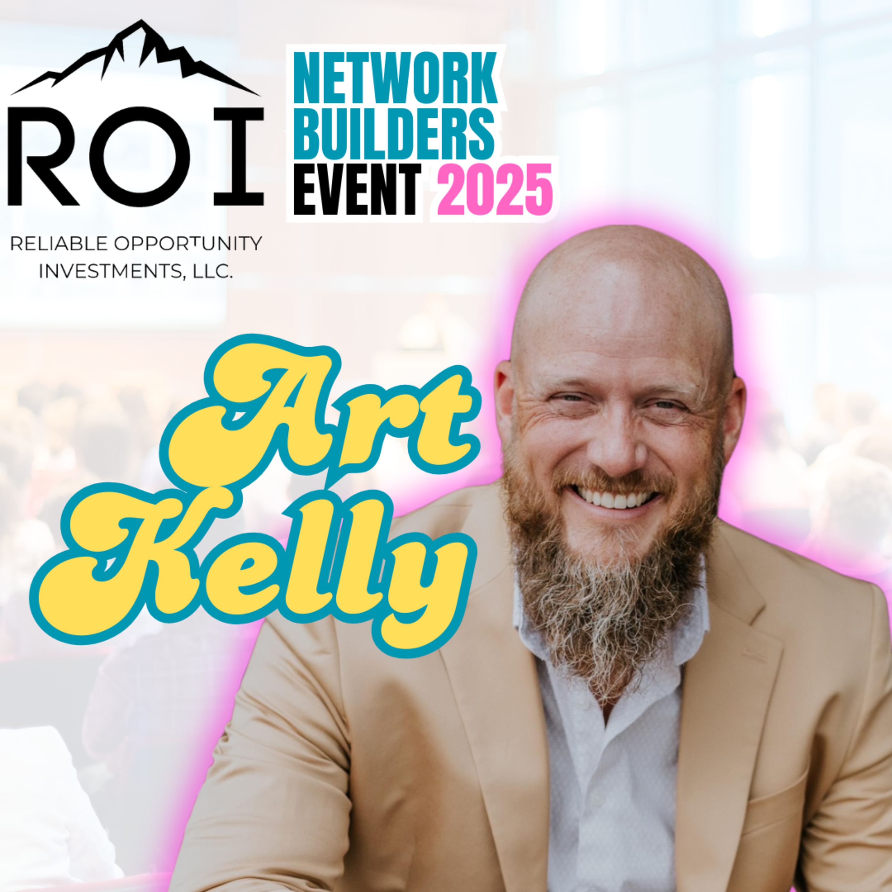 Art Kelly / the 7 Spheres of Friend-making / Network Builders Mastermind / #9 episode artwork