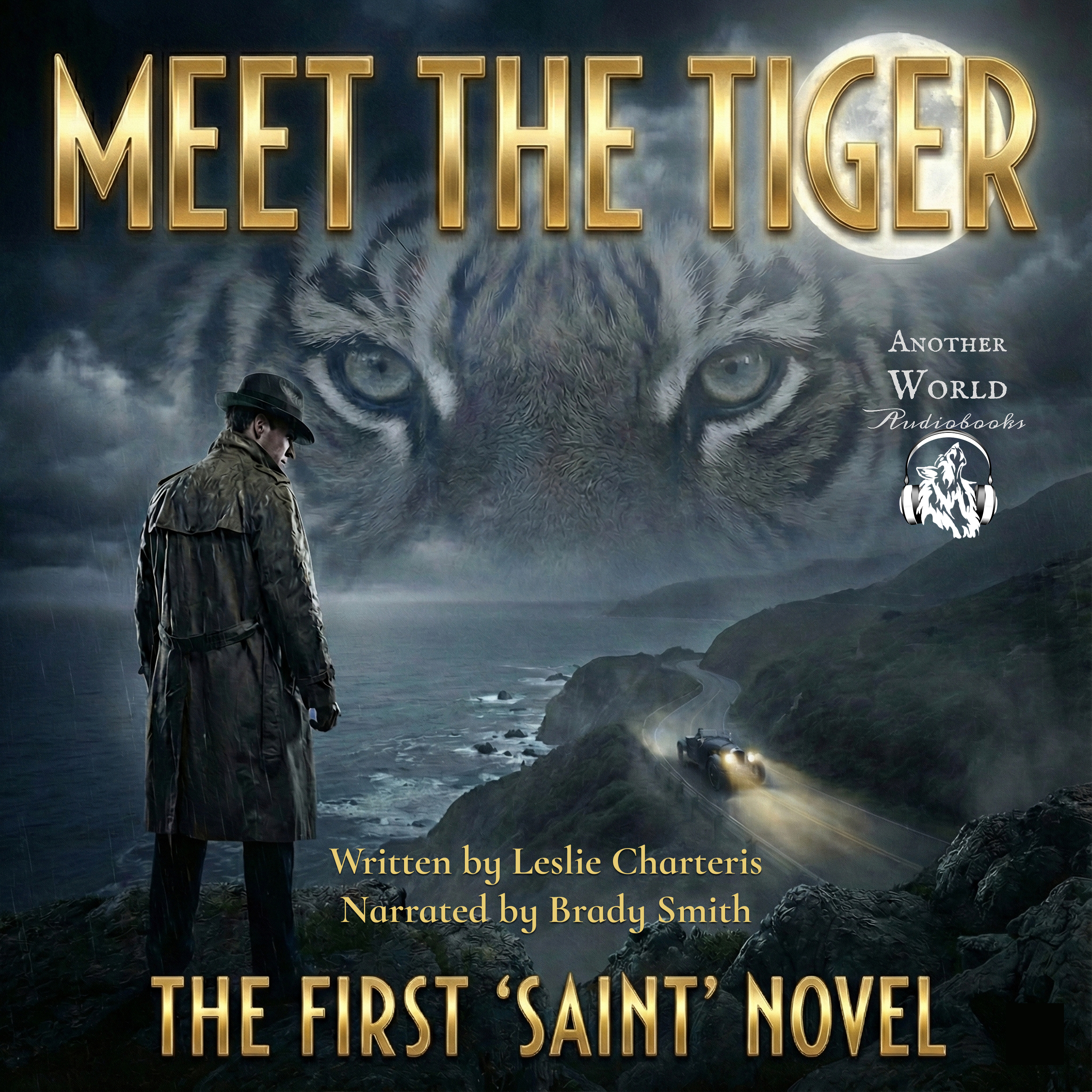 Chapter 3 - "A Little Melodrama" - Meet the Tiger (The First ‘Saint’ Novel) episode artwork