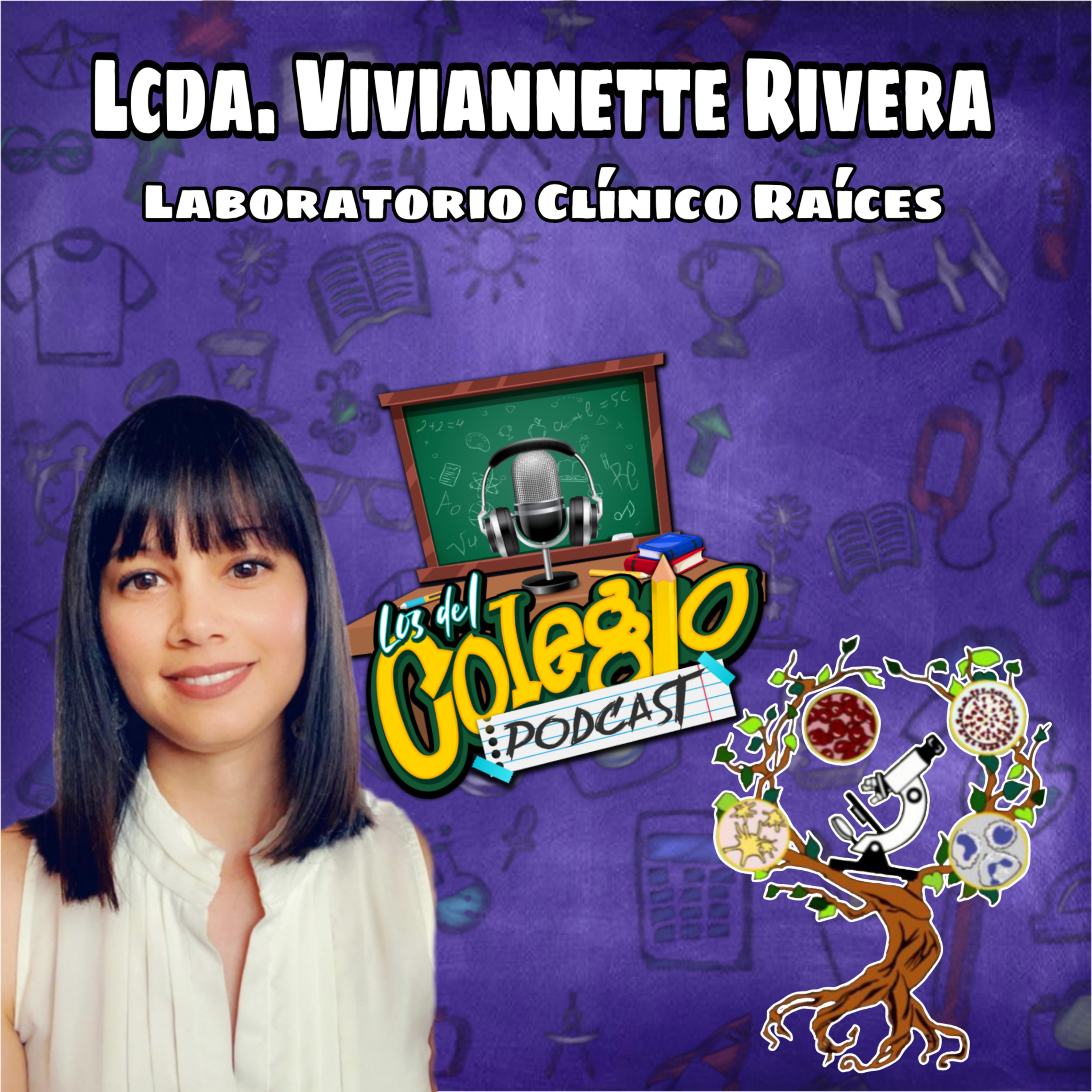 Laboratorio Clínico Raíces. La Lcda. Viviannette Rivera nos cuenta su historia. episode artwork