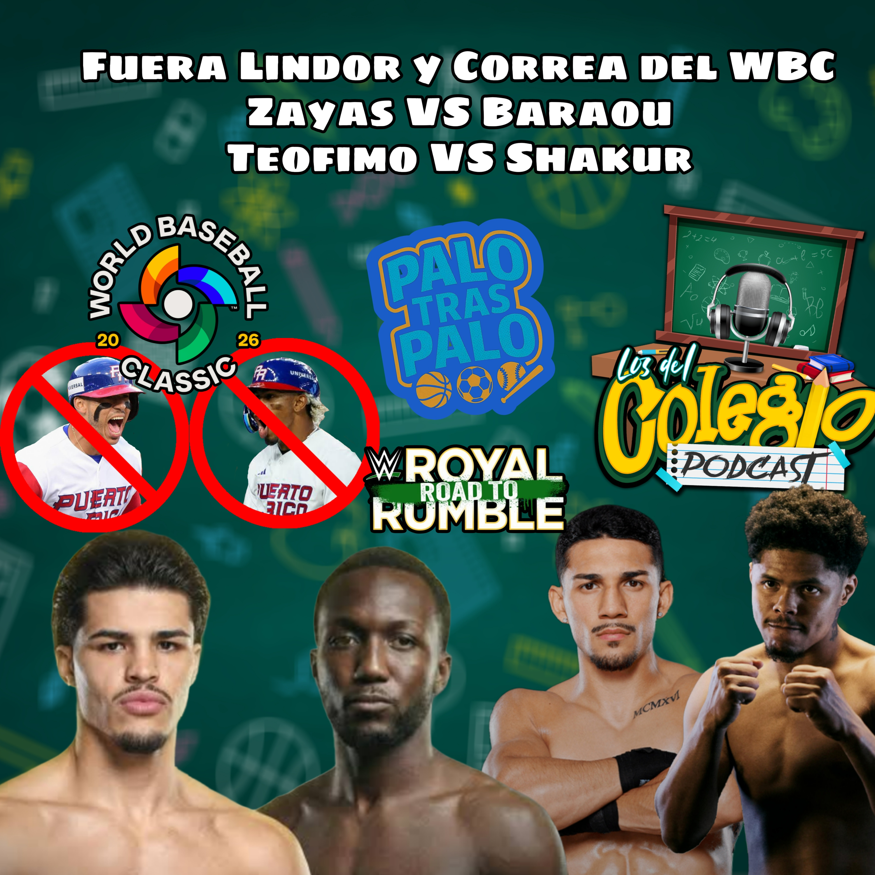 Fuera Correa y Lindor del WBC. Zayas vs Baraou. Teofimo vs Shakur. episode artwork