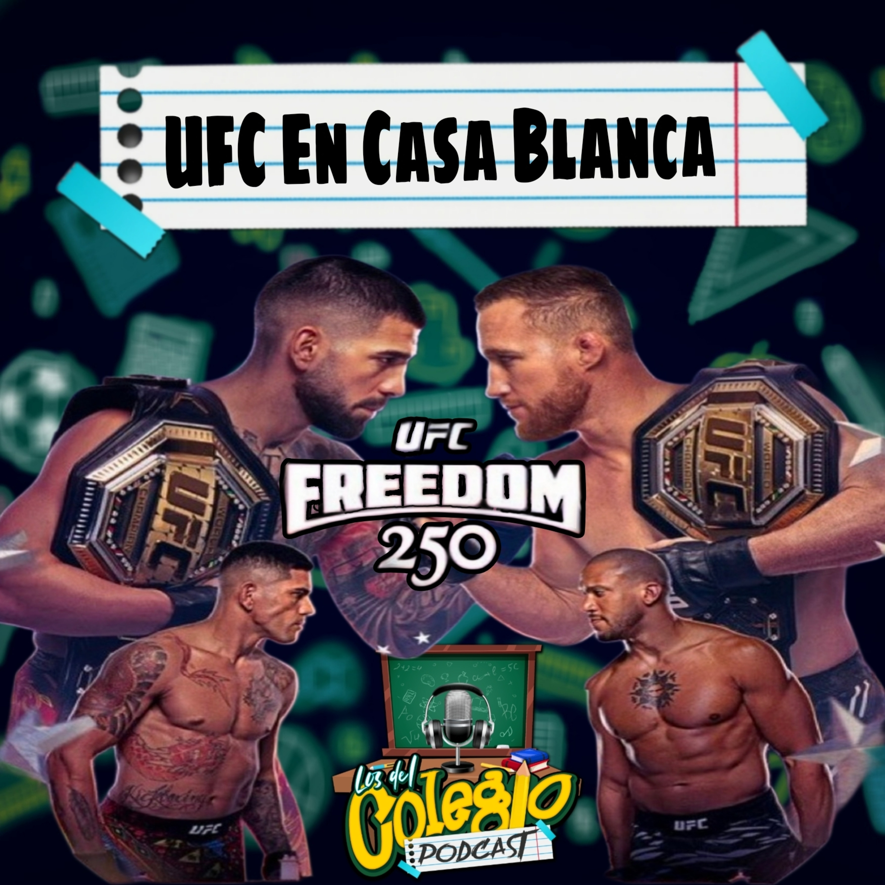 UFC Freedom 250 en Casa Blanca. episode artwork