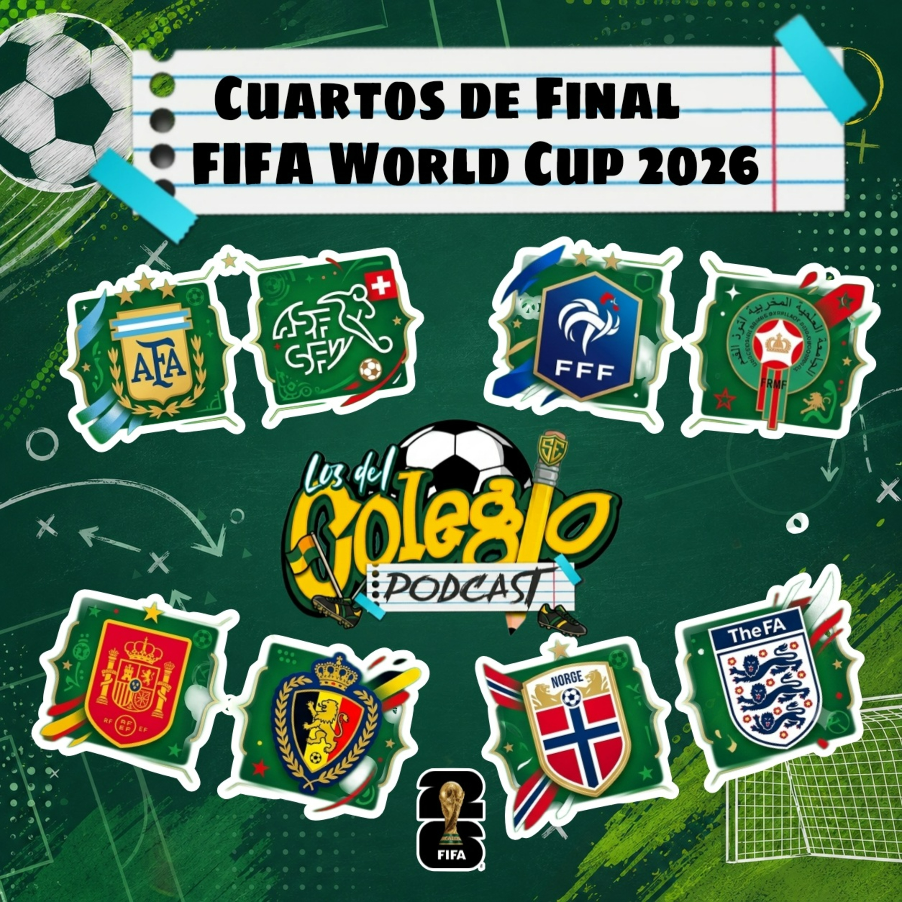 ¡Se acabó el margen de error! | Cuartos de Final FIFA World Cup 2026 episode artwork