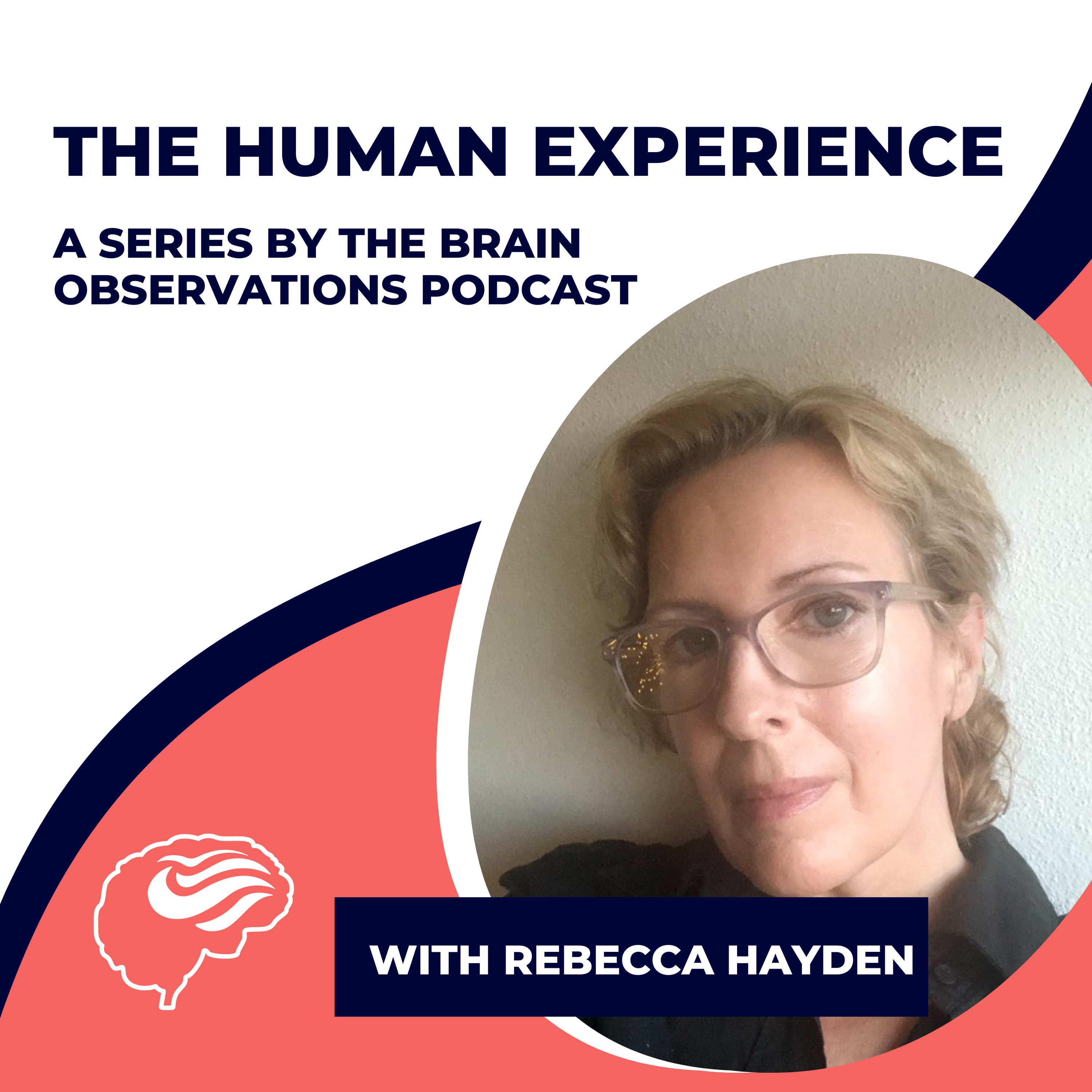 Brain Observations - Where neuroscience meets the human experience