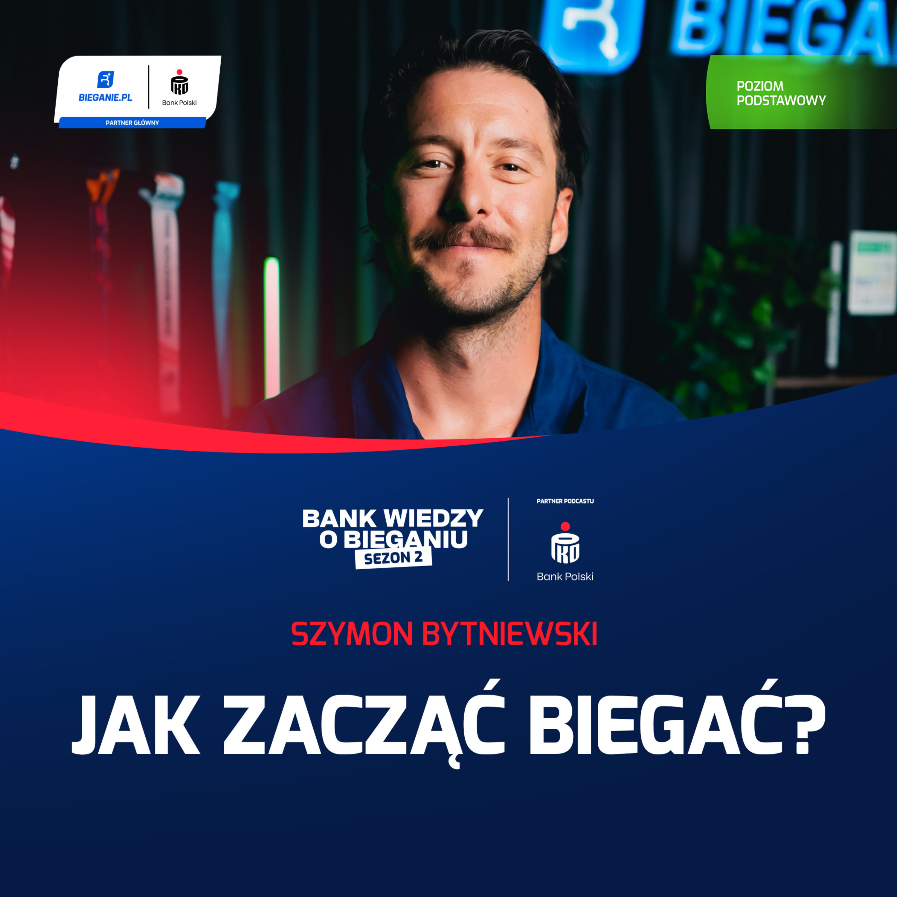 Jak zacząć biegać? Szymon Bytniewski | Bank Wiedzy o Bieganiu episode artwork