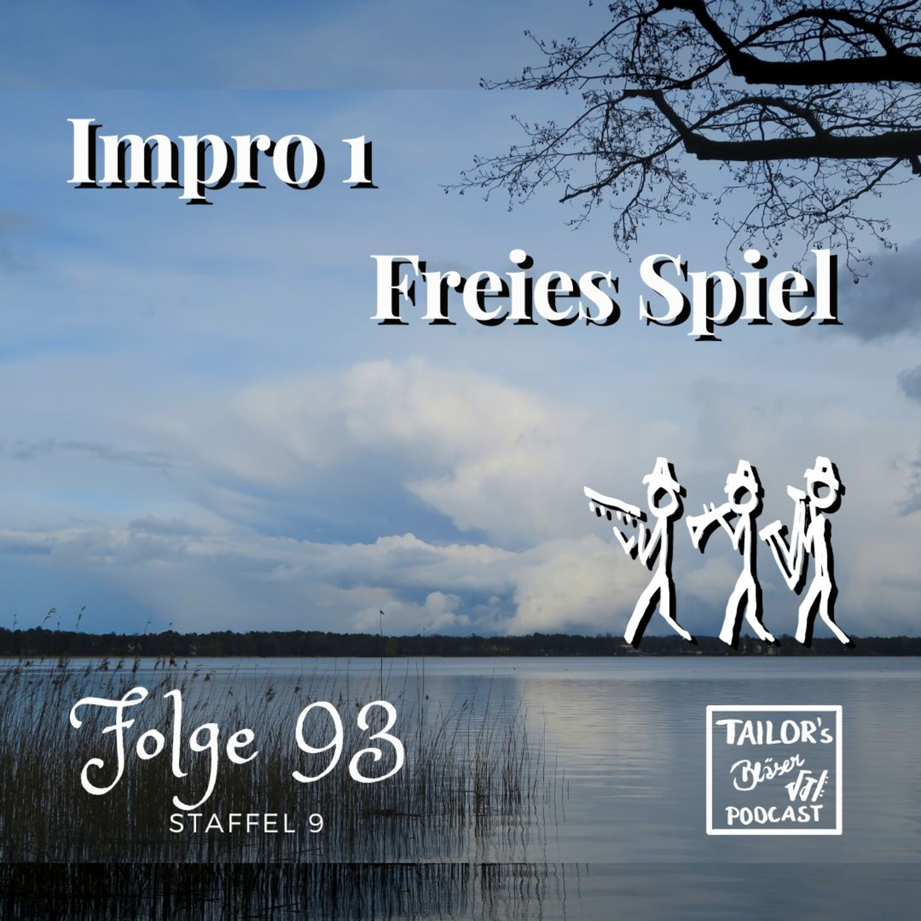 Tailor\'s Bläser Podcast