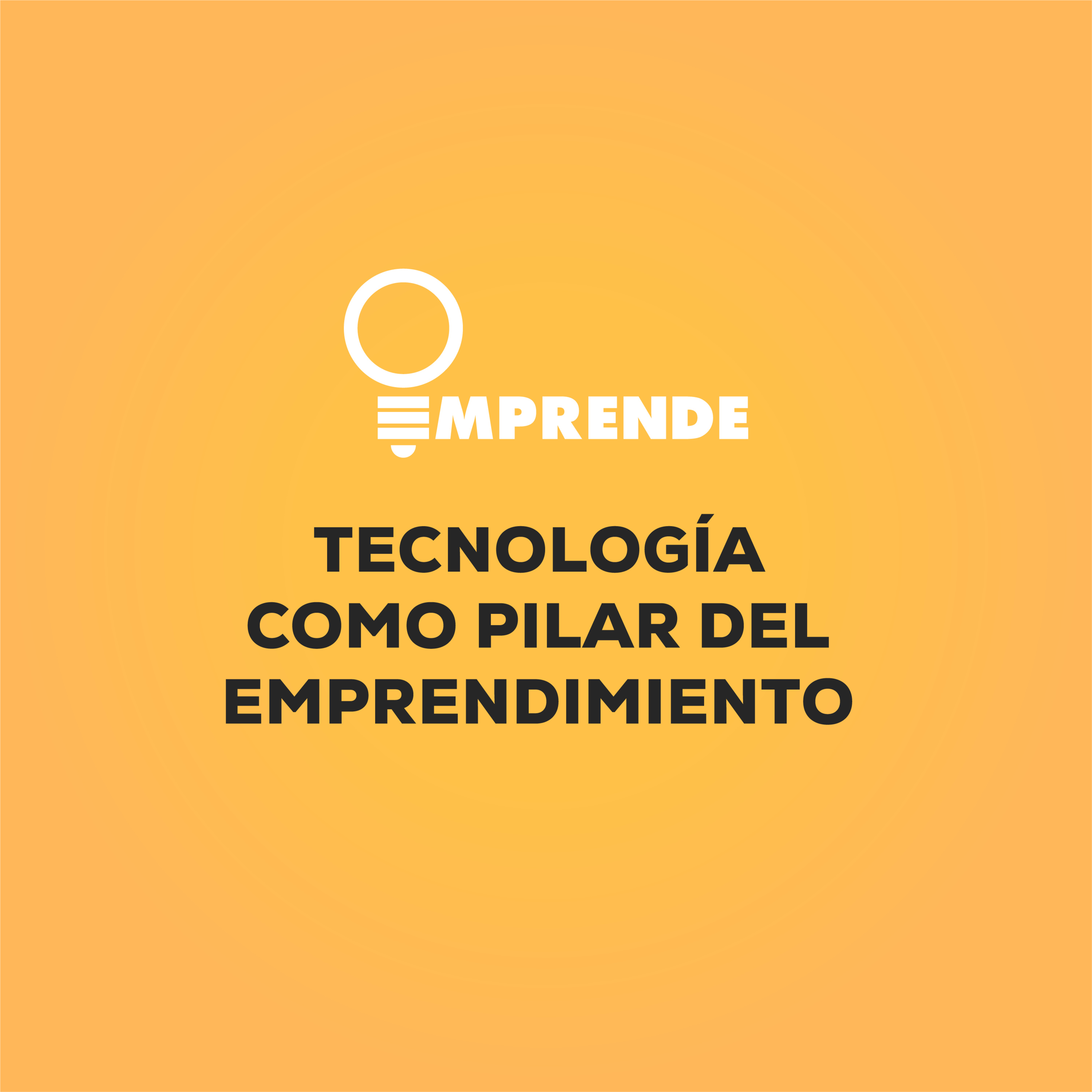 021 - Tecnología como pilar del Emprendimiento episode artwork