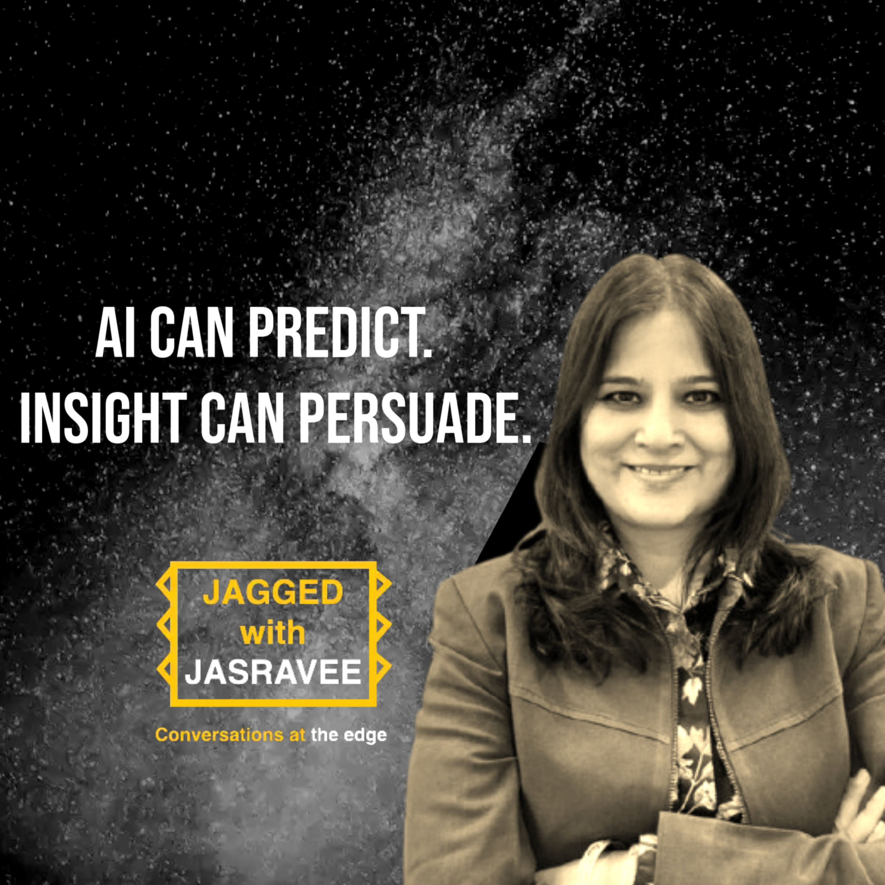 Jagged with Jasravee : Cutting-Edge Marketing Conversations with Thought Leaders