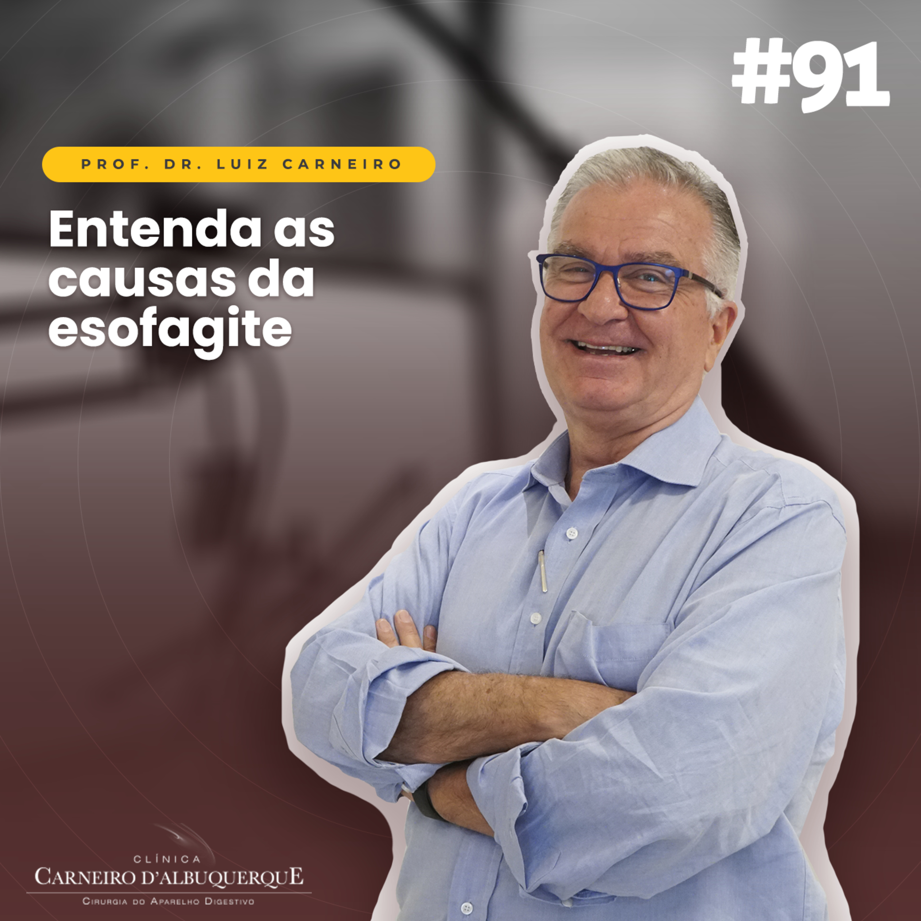 Prof. Dr. Luiz Carneiro - Cirurgião do Aparelho Digestivo
