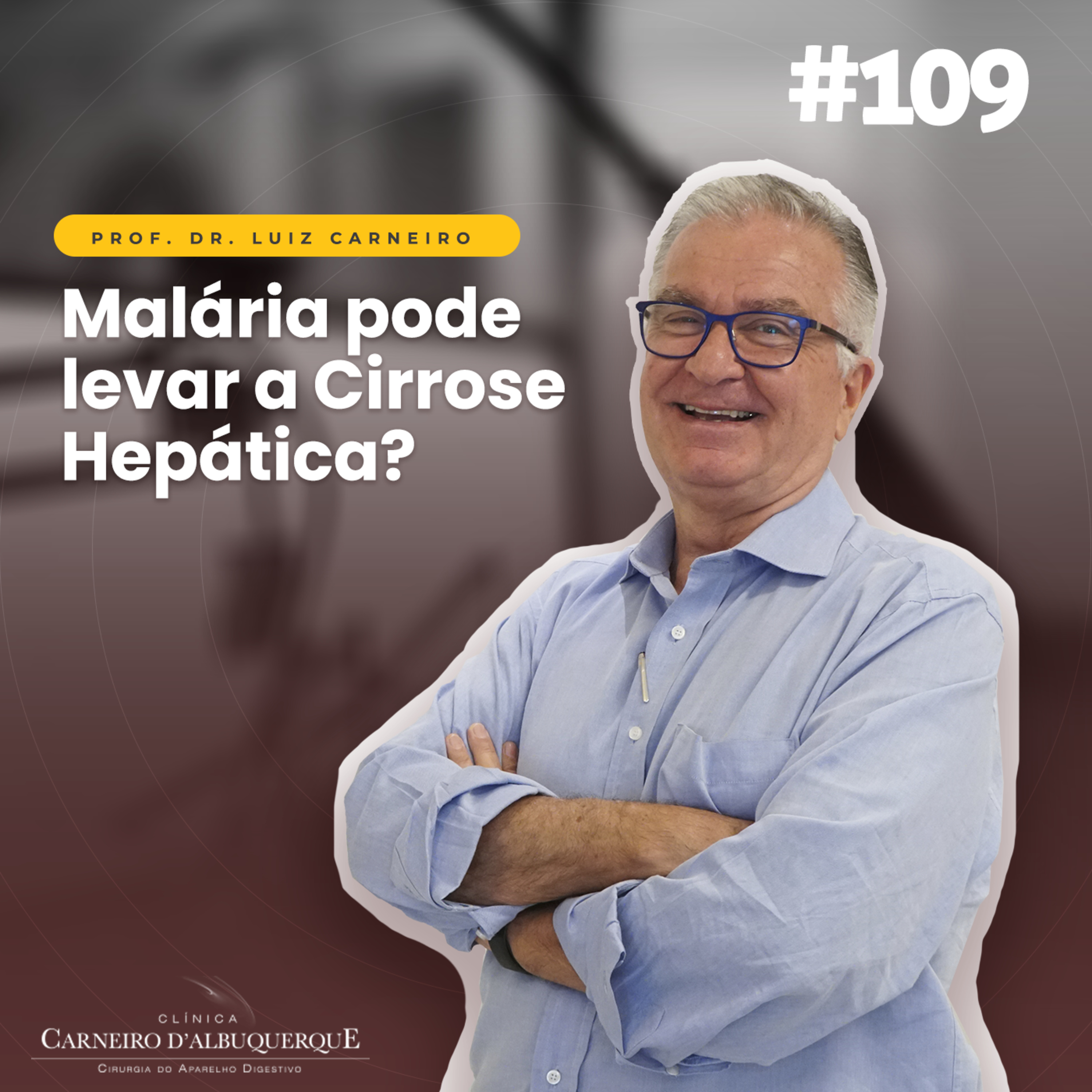 Prof. Dr. Luiz Carneiro - Cirurgião do Aparelho Digestivo