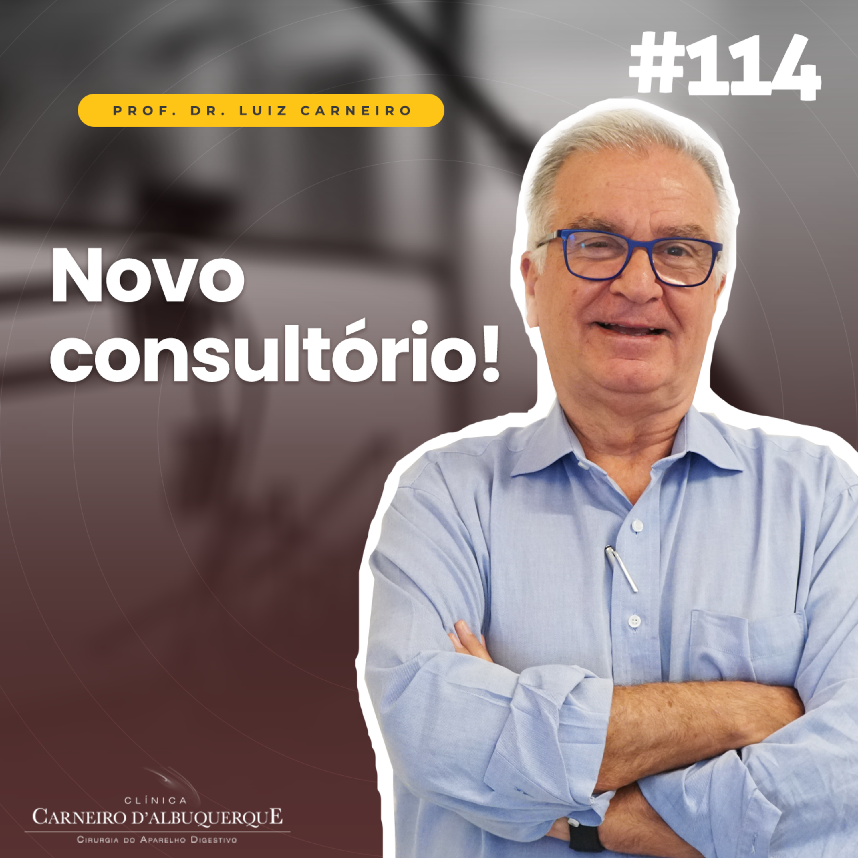 #114 - Novo consultório! episode artwork