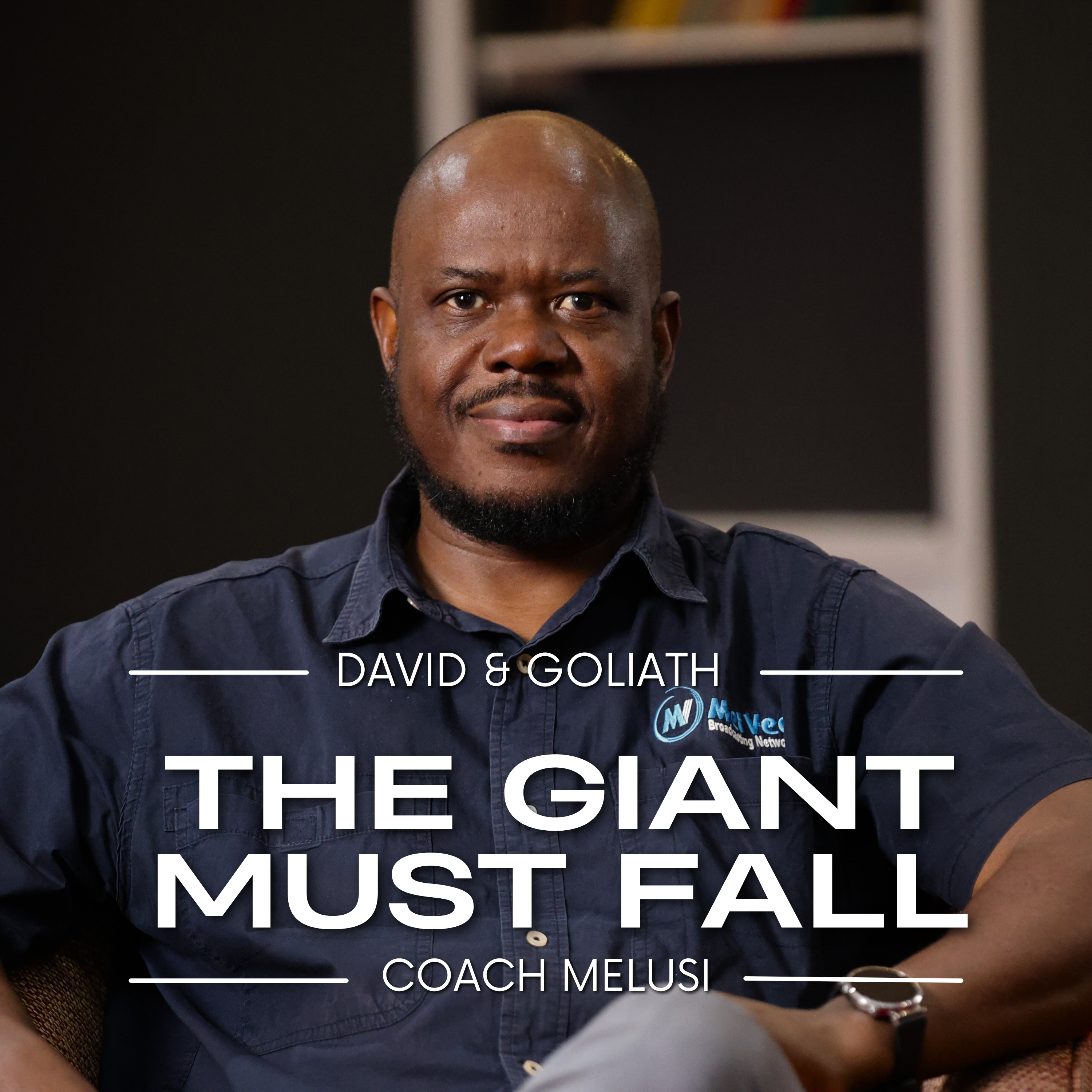 The Giant Must Fall - Melusi Ndhlalambi