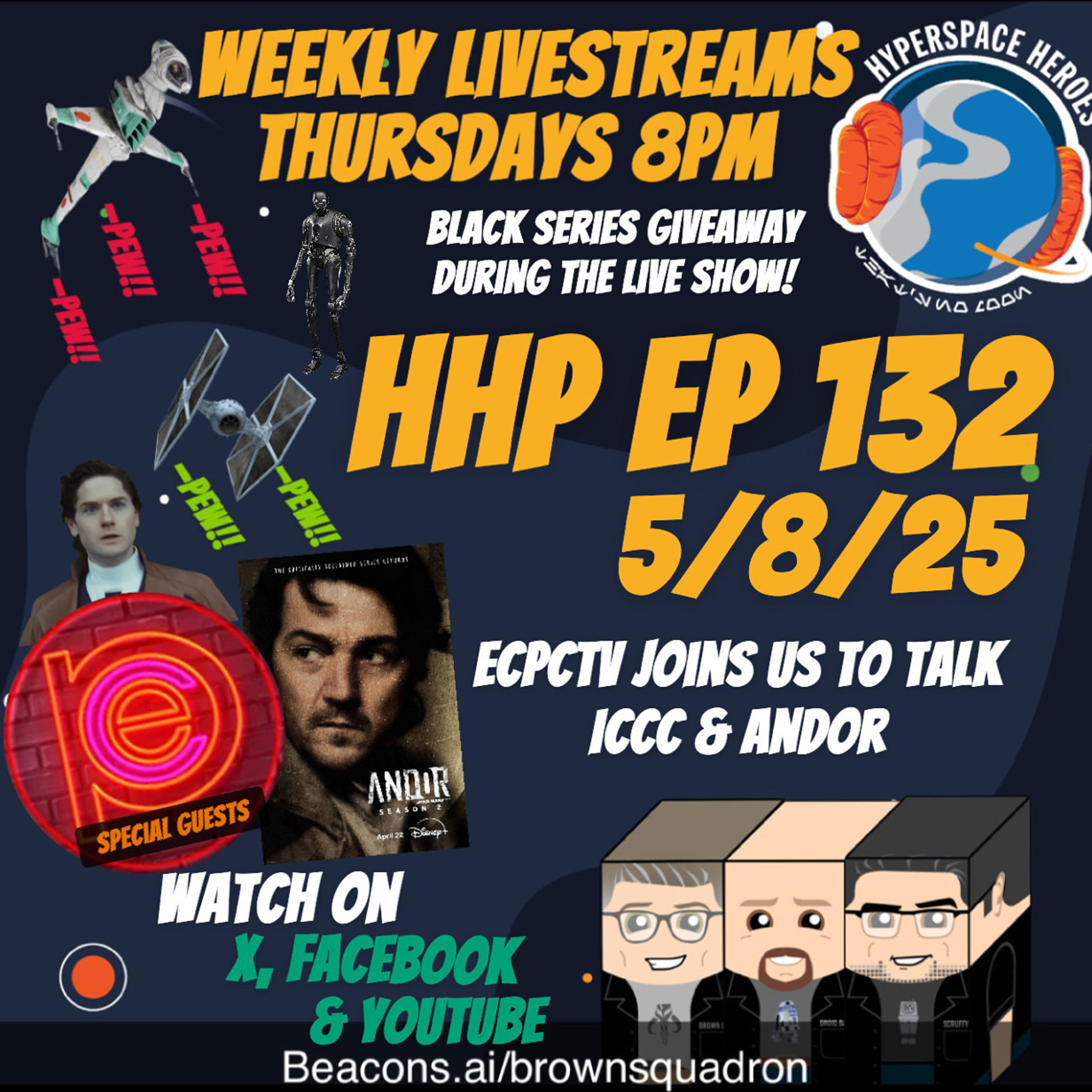 Hyperspace Heroes Podcast - The Legend of Brown Squadron (A Star Wars Podcast)