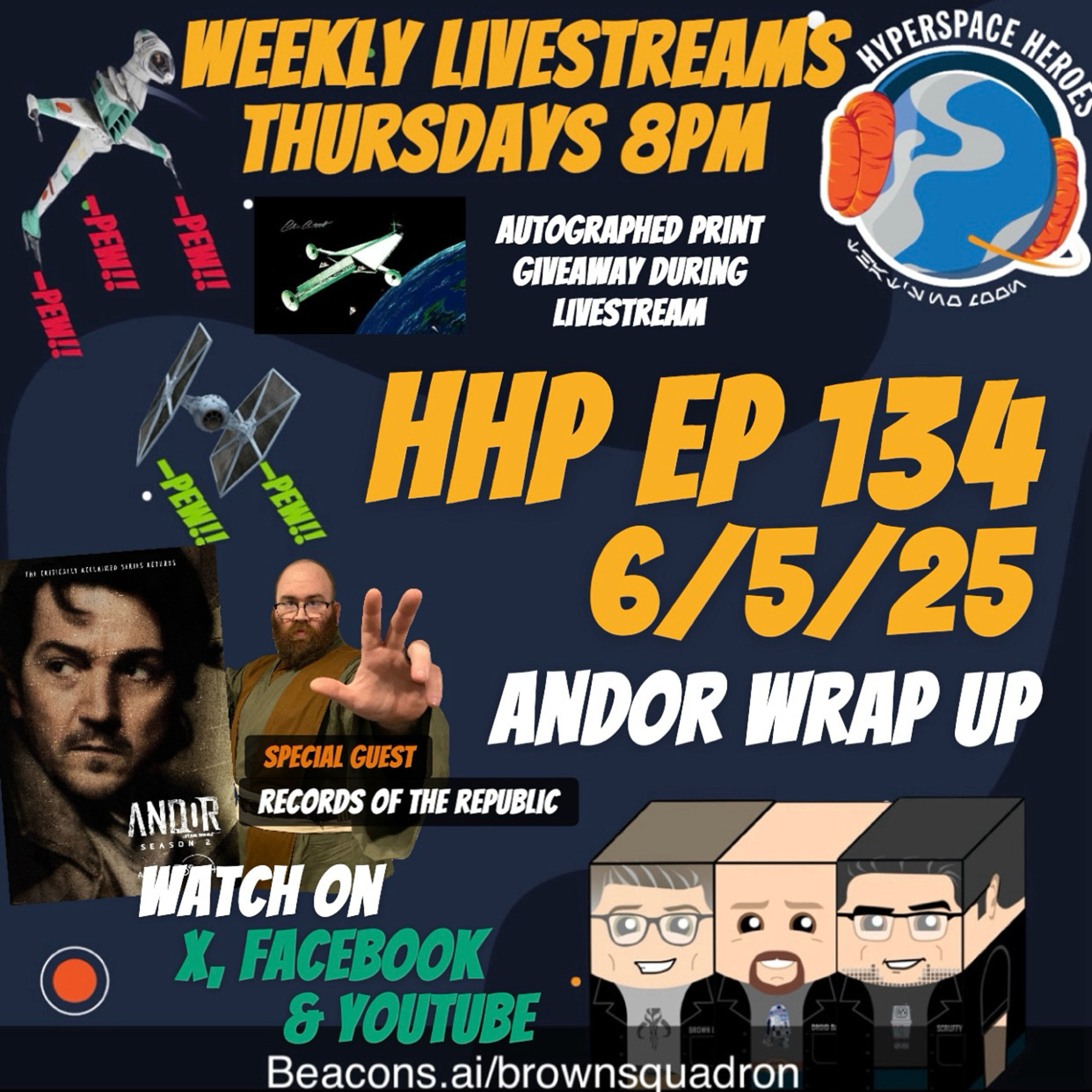 Hyperspace Heroes Podcast - The Legend of Brown Squadron (A Star Wars Podcast)