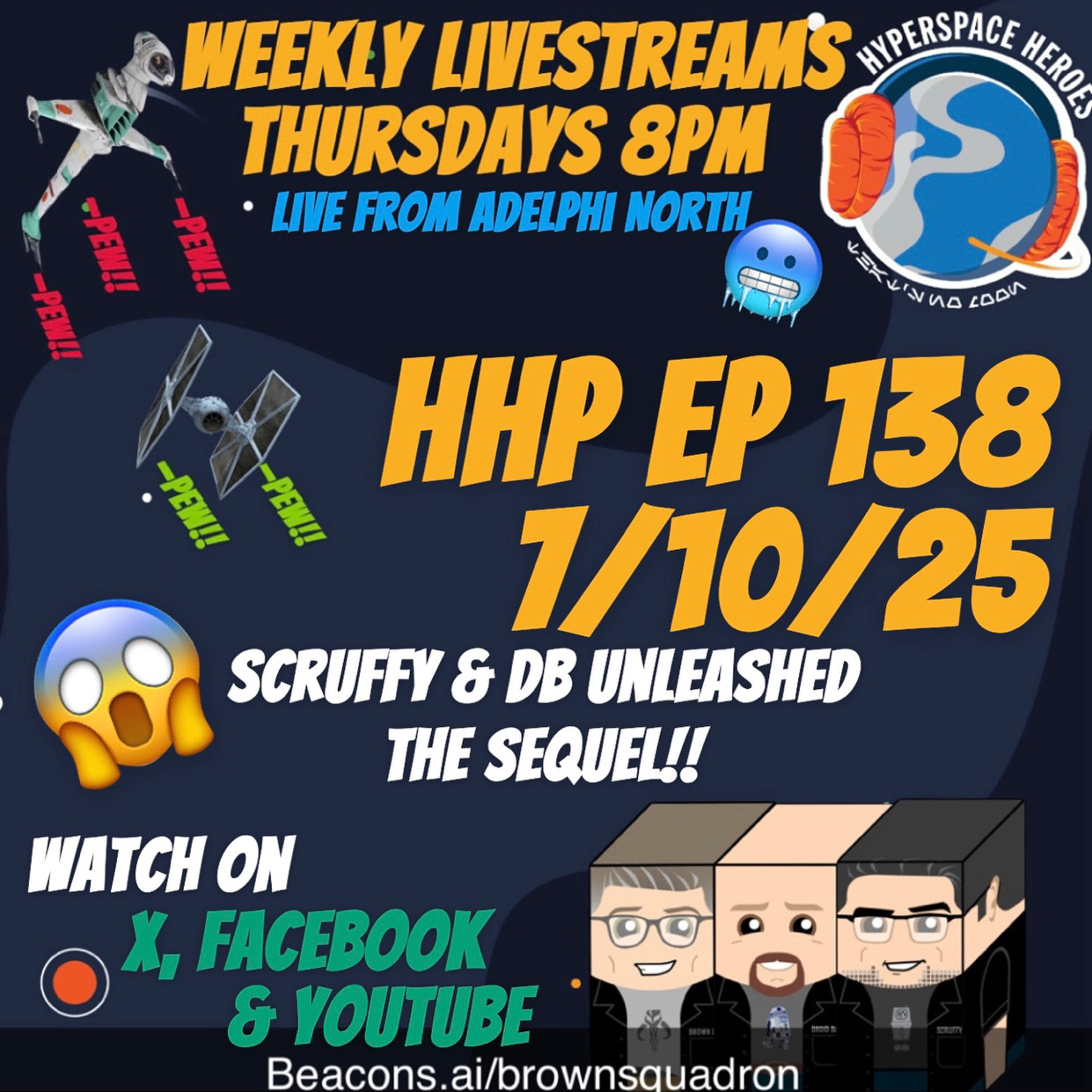 Hyperspace Heroes Podcast - The Legend of Brown Squadron (A Star Wars Podcast)
