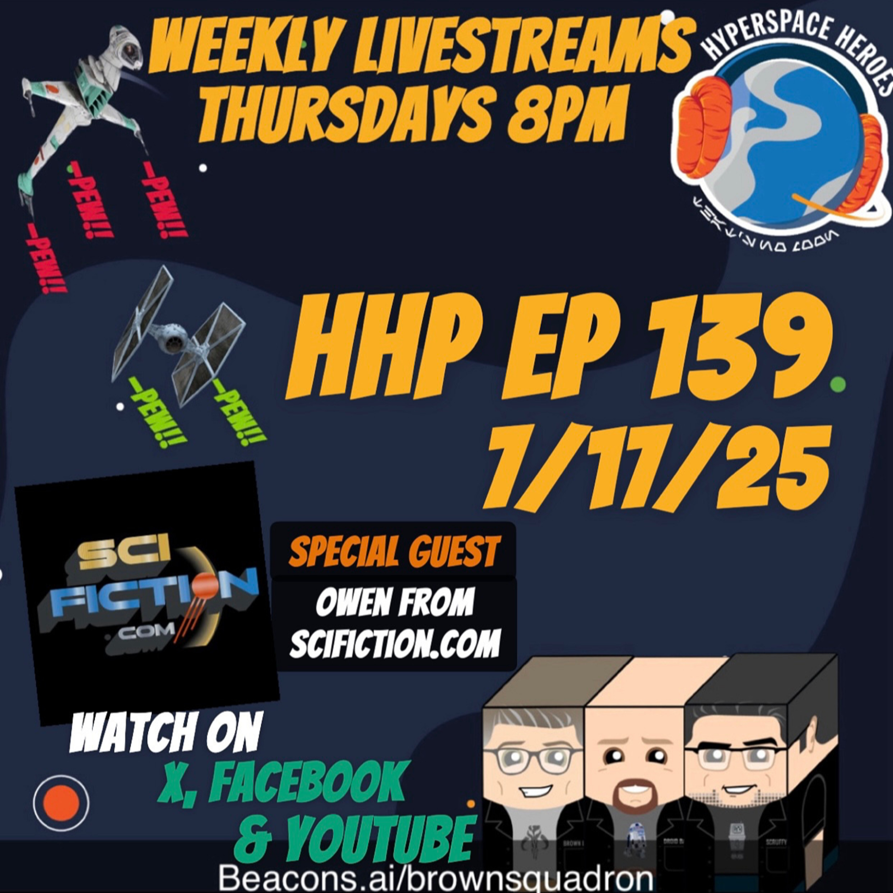 Hyperspace Heroes Podcast - The Legend of Brown Squadron (A Star Wars Podcast)