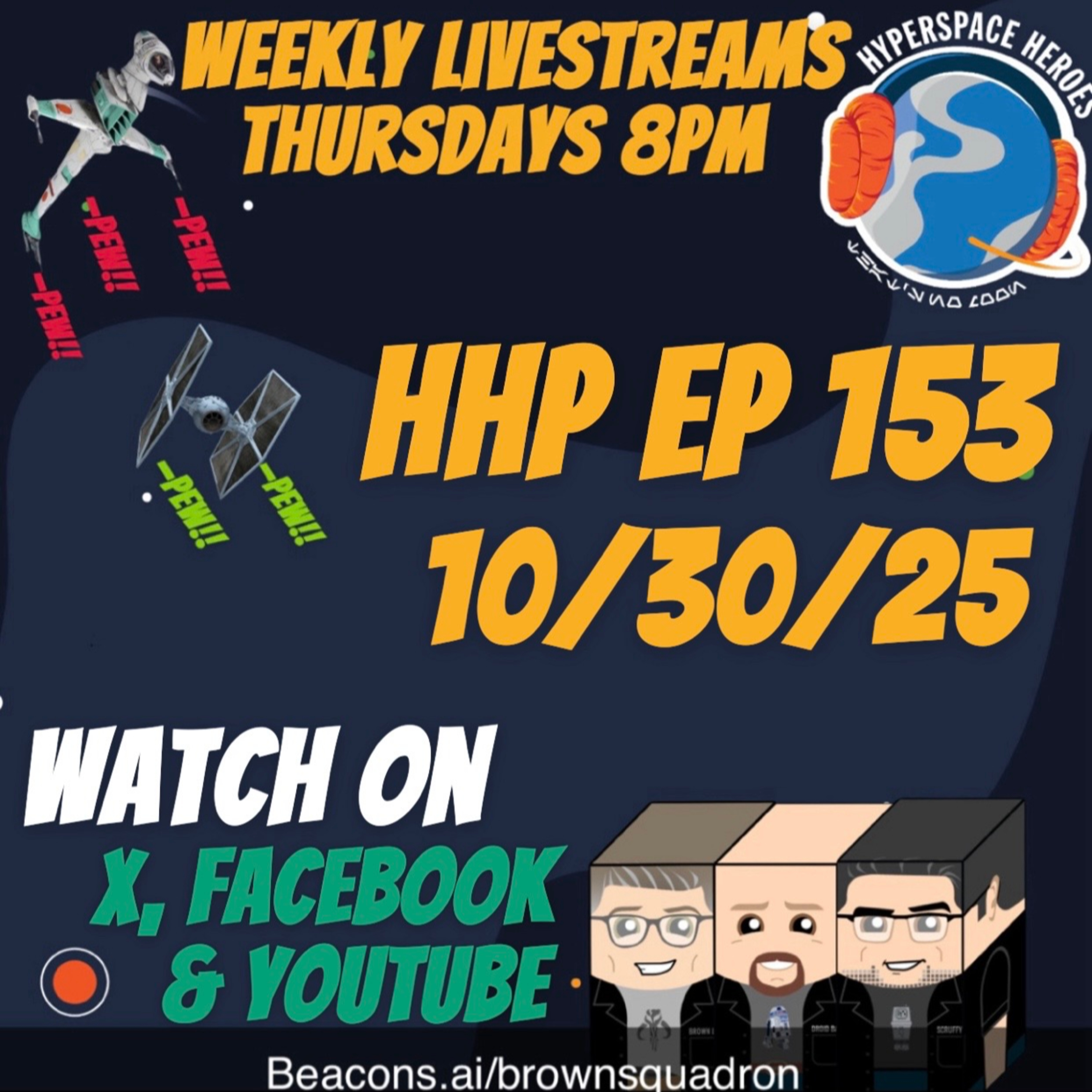 Hyperspace Heroes Podcast Episode 153 - It's a Sticky Business! episode artwork
