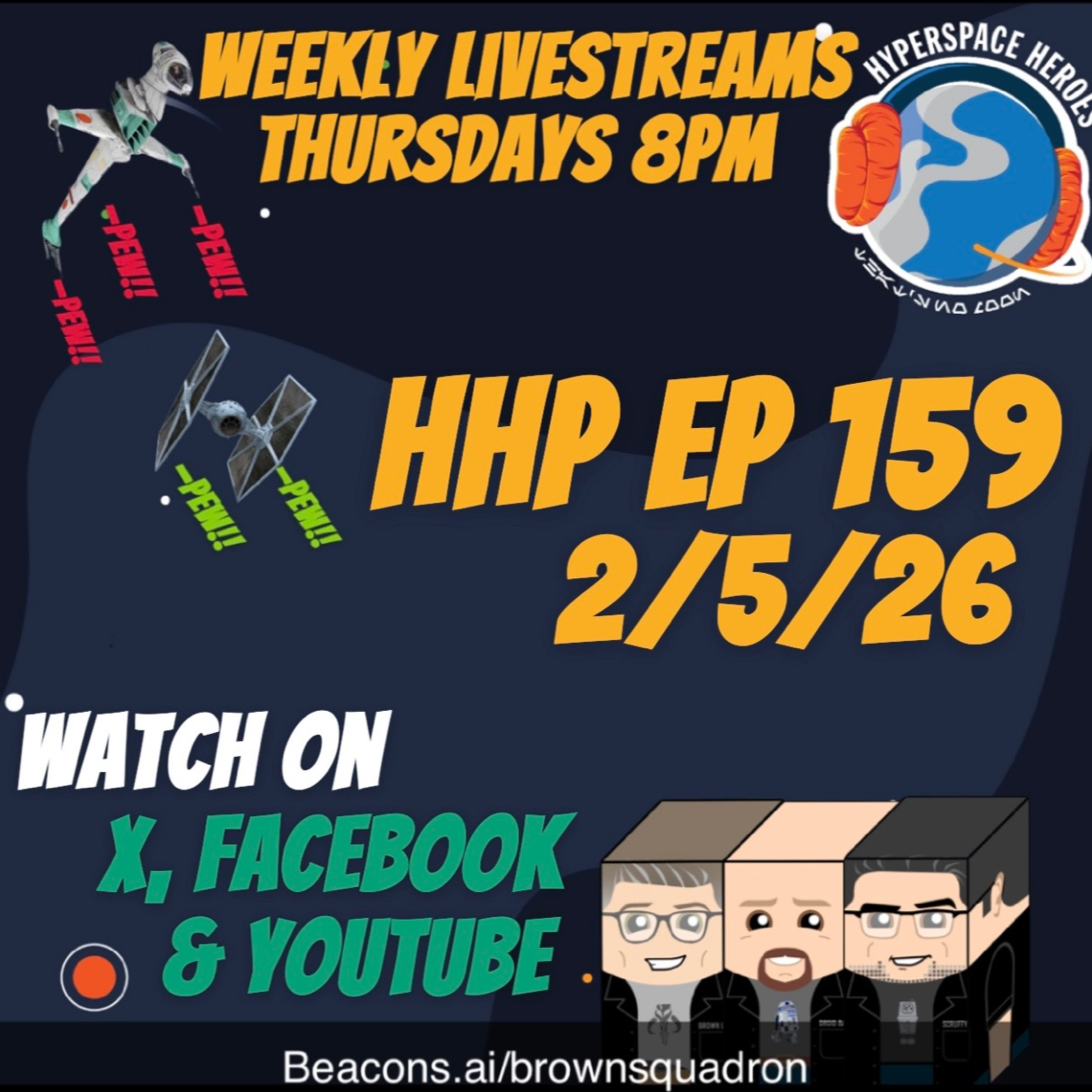 Hyperspace Heroes Podcast Episode 159 - The Crew is Talking Star Wars! episode artwork