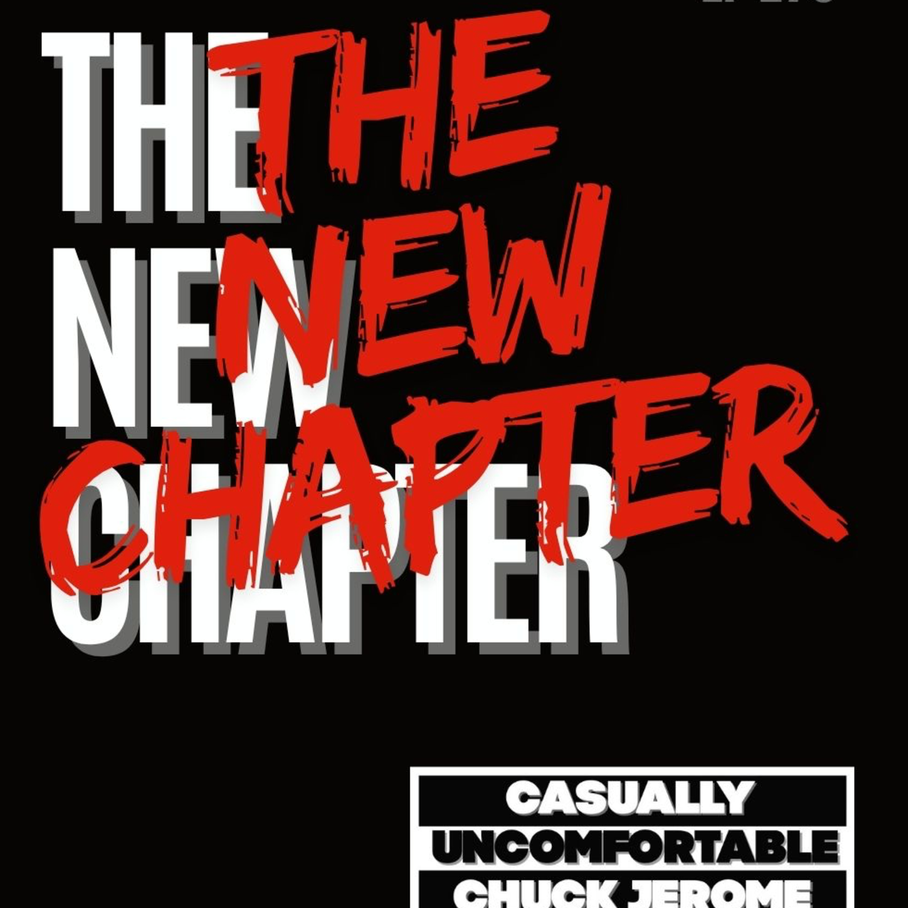 Ep 273- The New Chapter  episode artwork