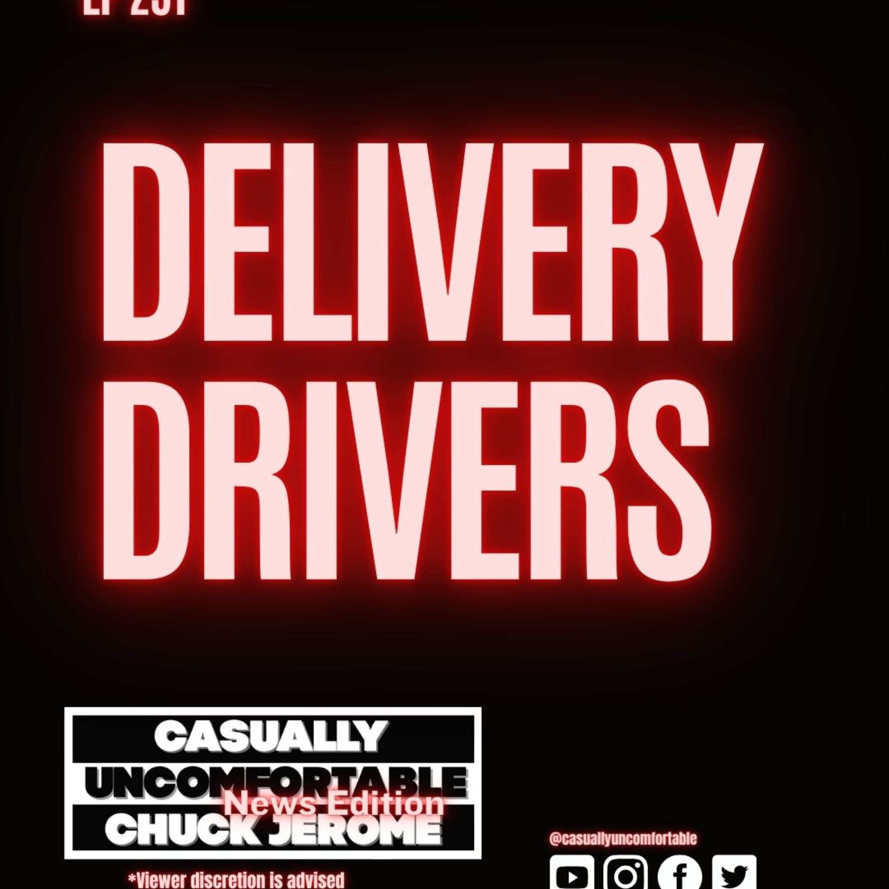 News Edition #251- 5/6/26- Delivery Drivers episode artwork