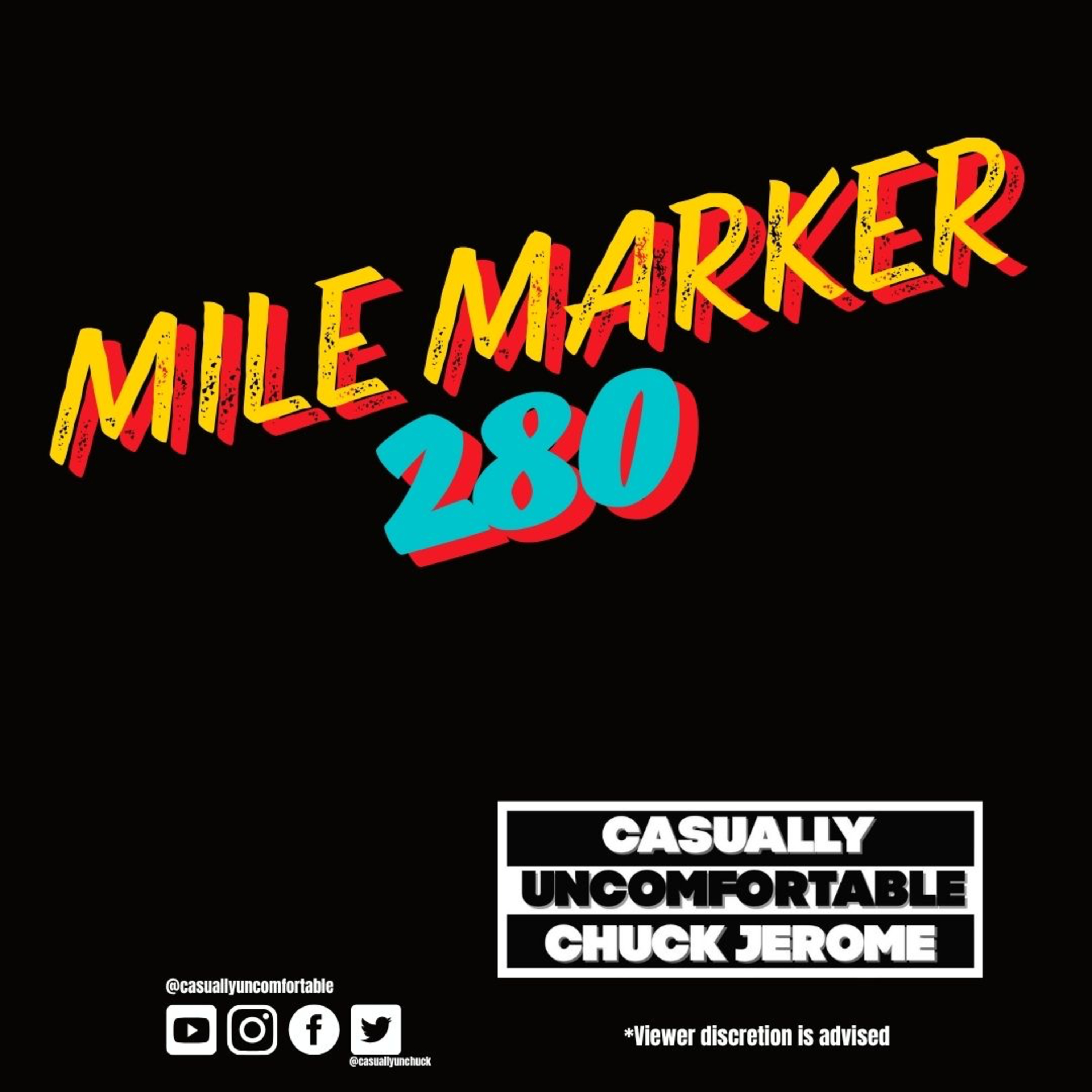 Ep 280- Mile Marker 280 episode artwork