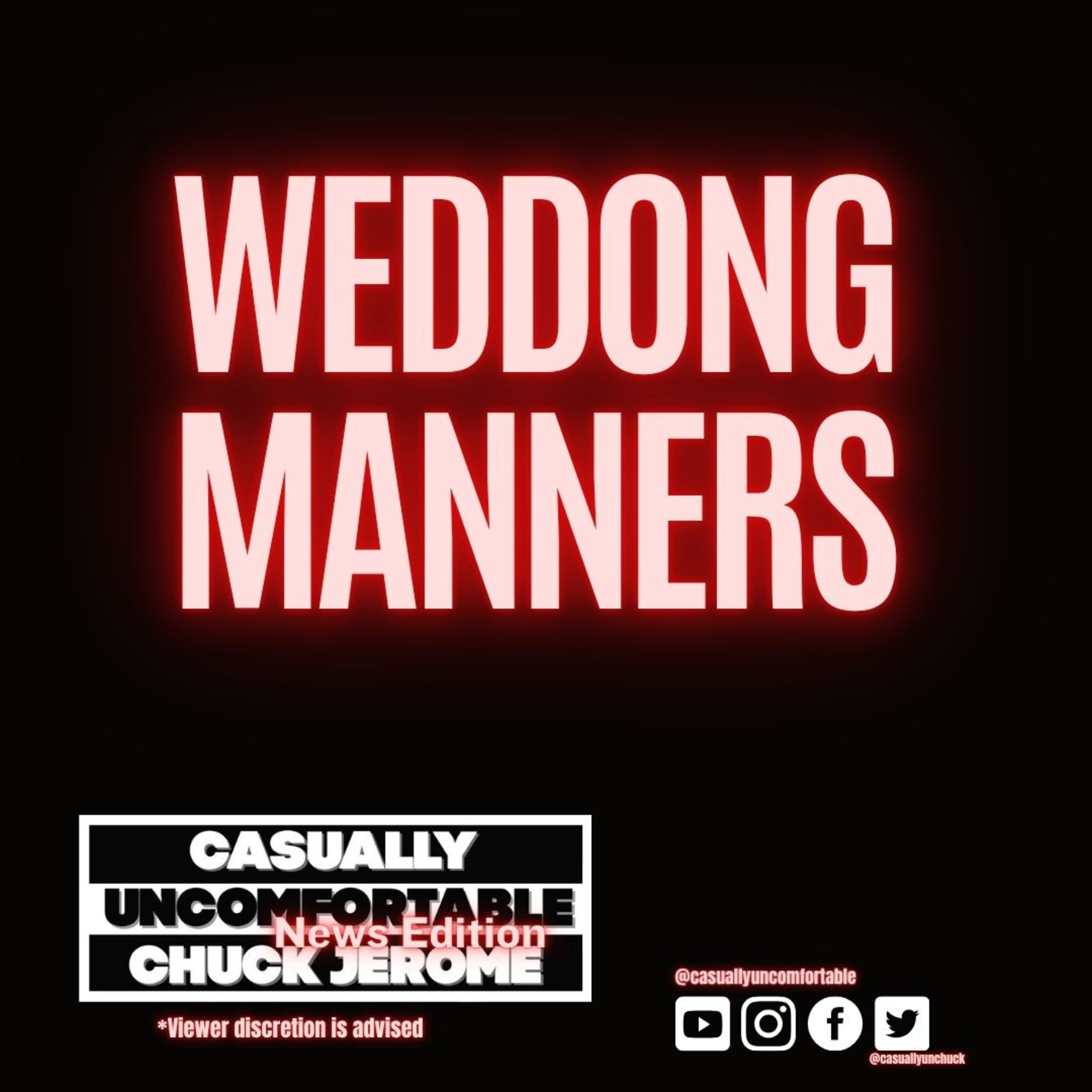 News Edition #260- Wedding Manners  episode artwork