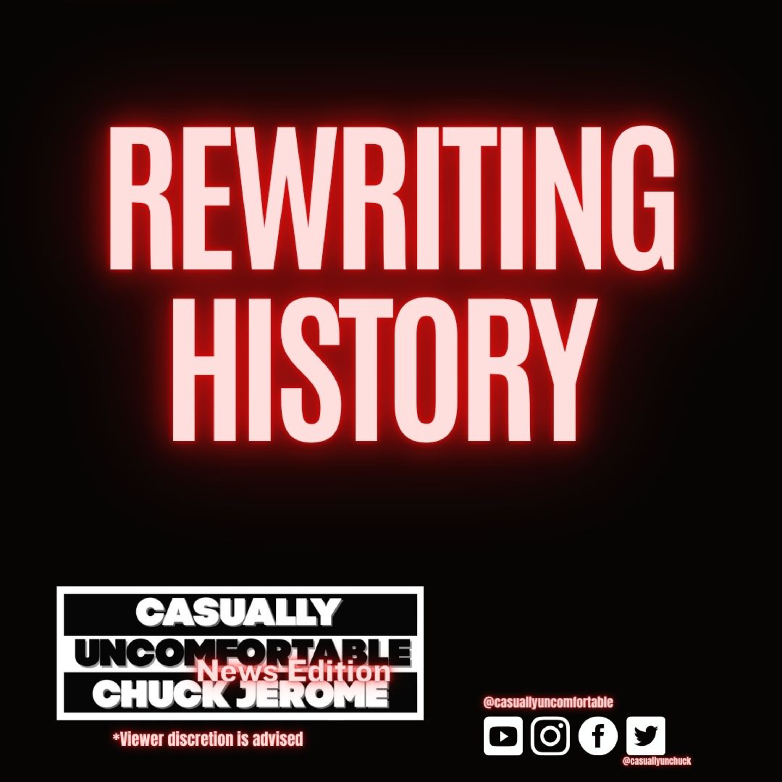 News Edition #263- Rewriting History episode artwork