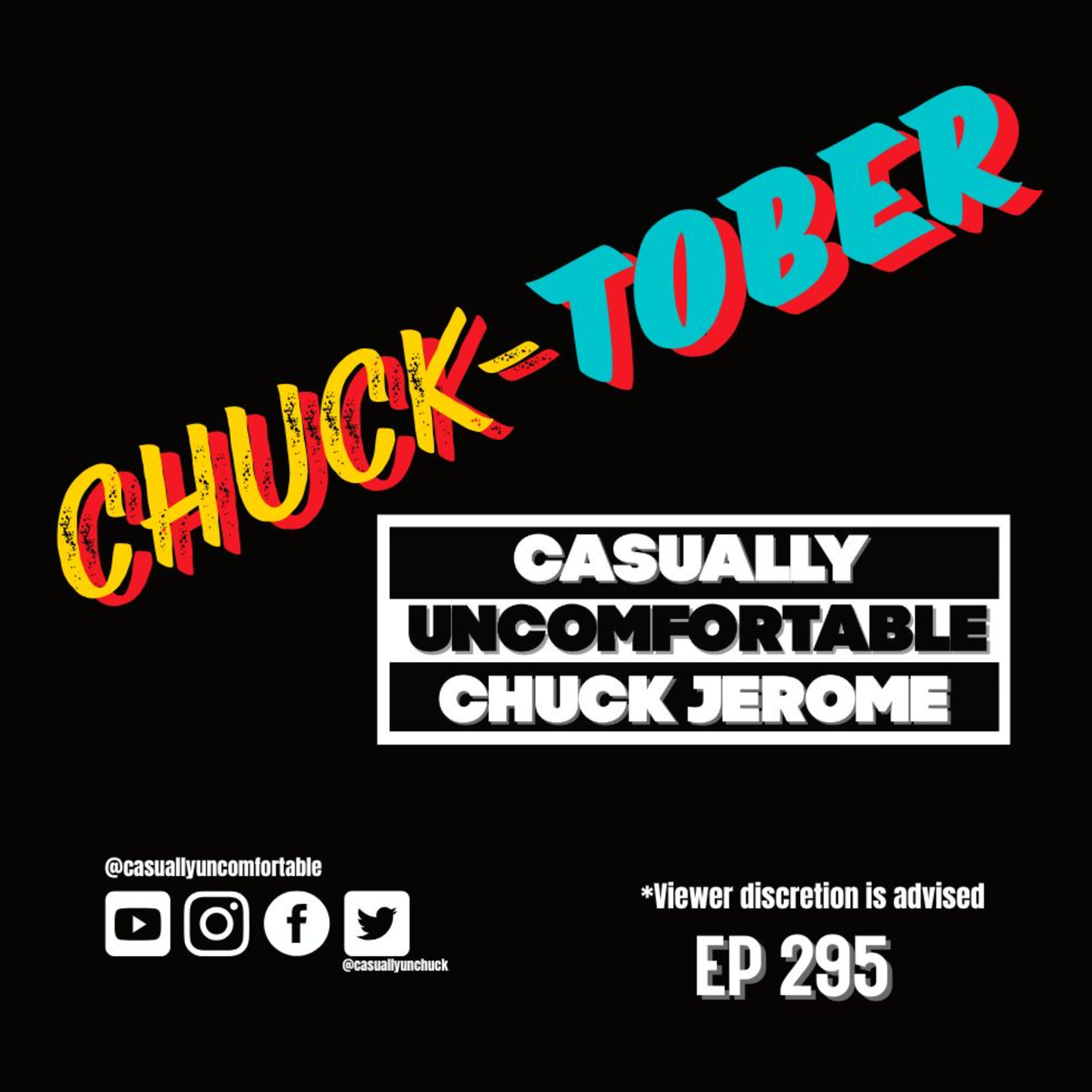 Ep 295- Chuck-Tober episode artwork